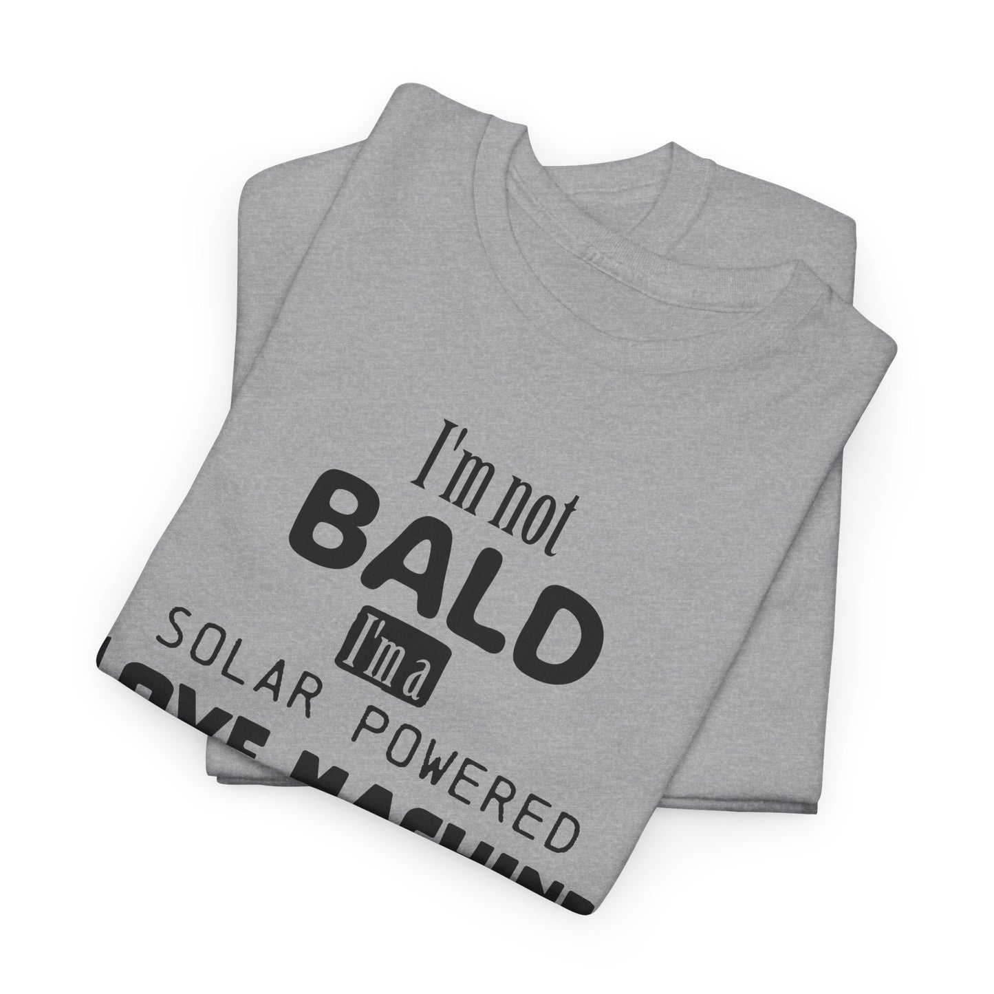 Funny Solar Powered Love Machine T-Shirt - USA Made
