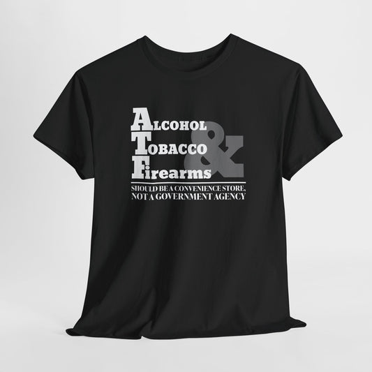 Funny ATF T-Shirt - USA Made