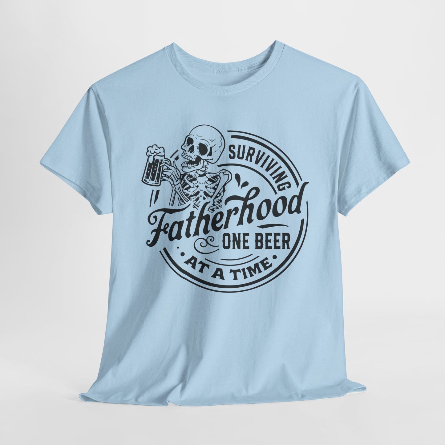 Surviving Fatherhood T-Shirt For Funny Dad TShirt For Beer Drinker T Shirt