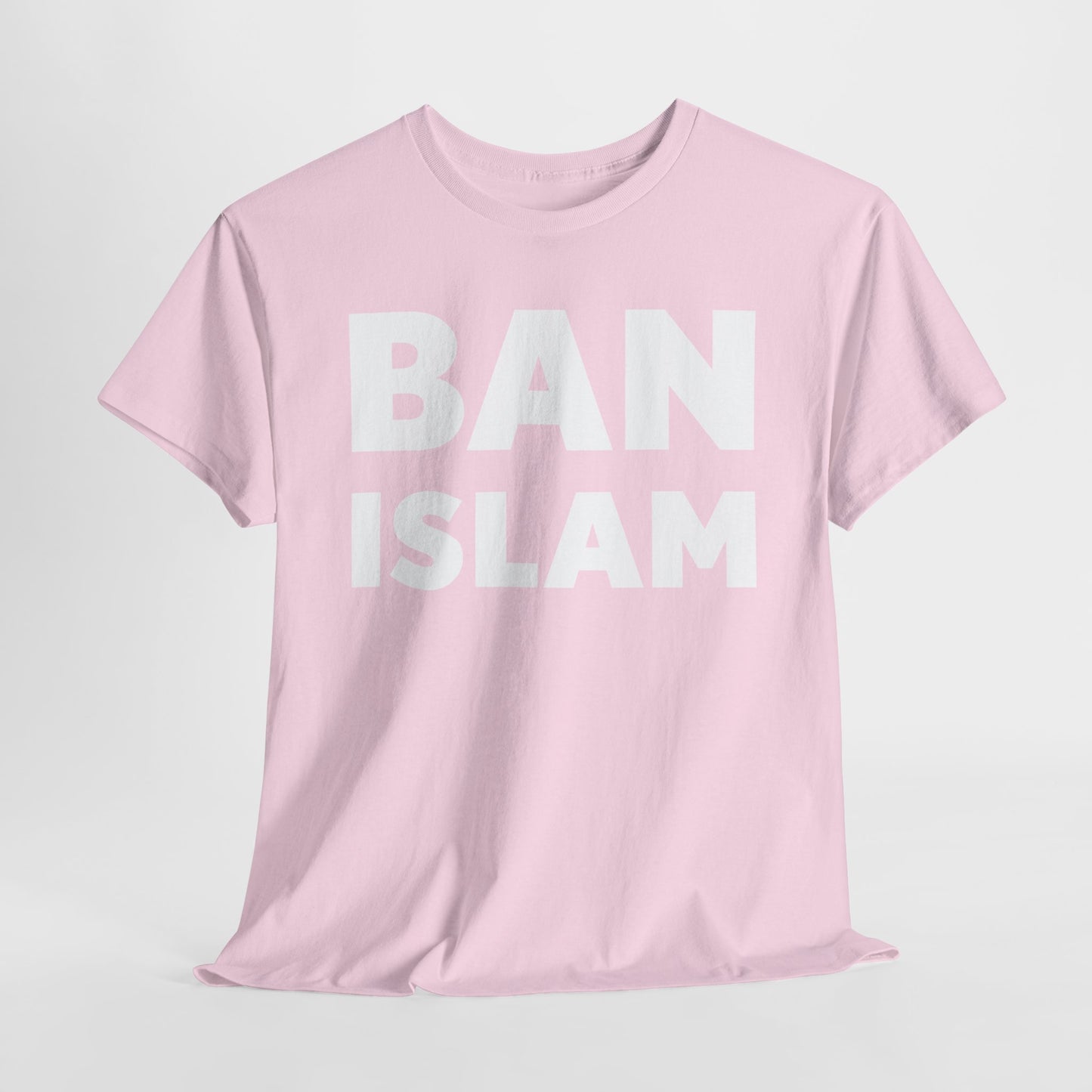 Ban Islam T-Shirt - Controversial Statement Design