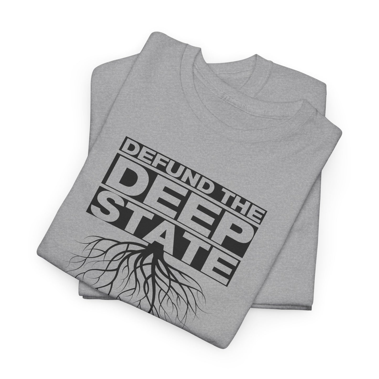 Defund The Deep State T-Shirt Political TShirt For Conservative T Shirt For Conspiracy Tee