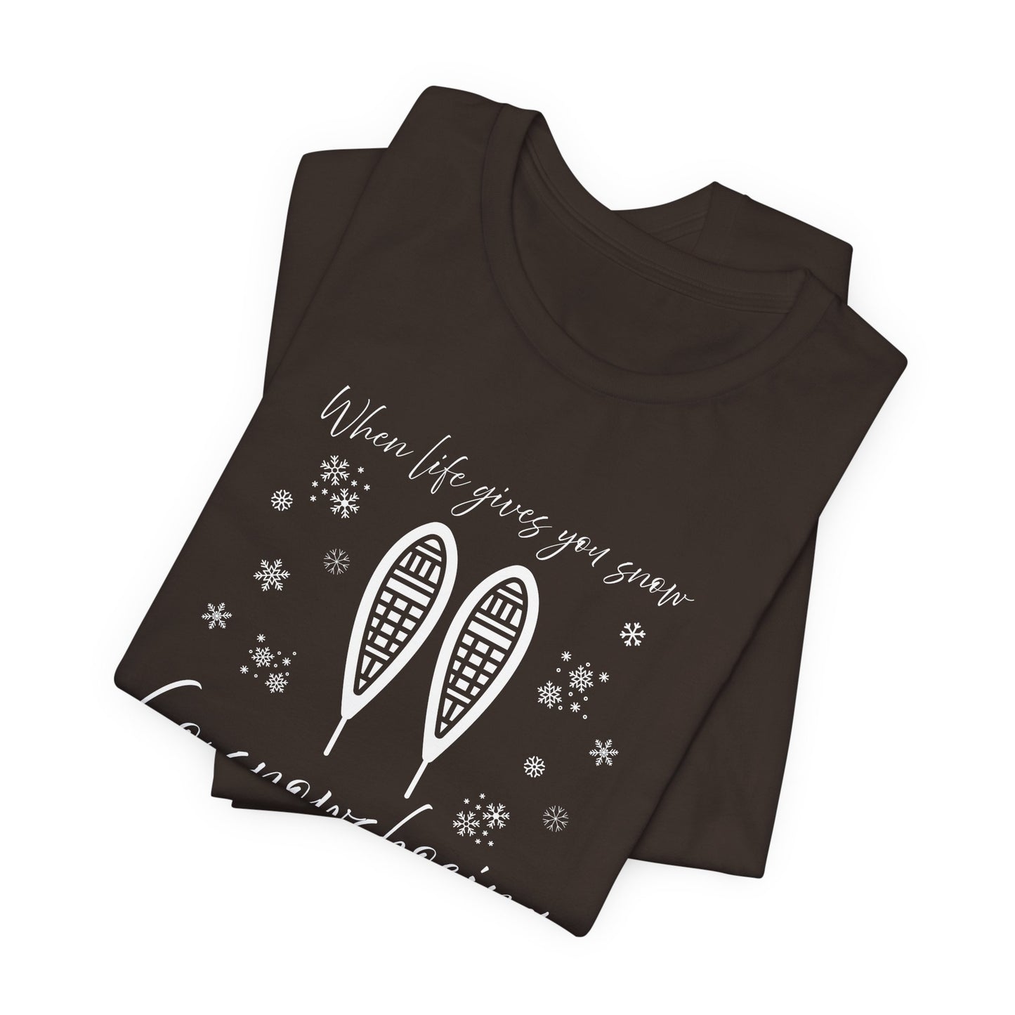 Snowshoeing T-Shirt For Winter Sports T Shirt For Outdoor Adventure TShirt