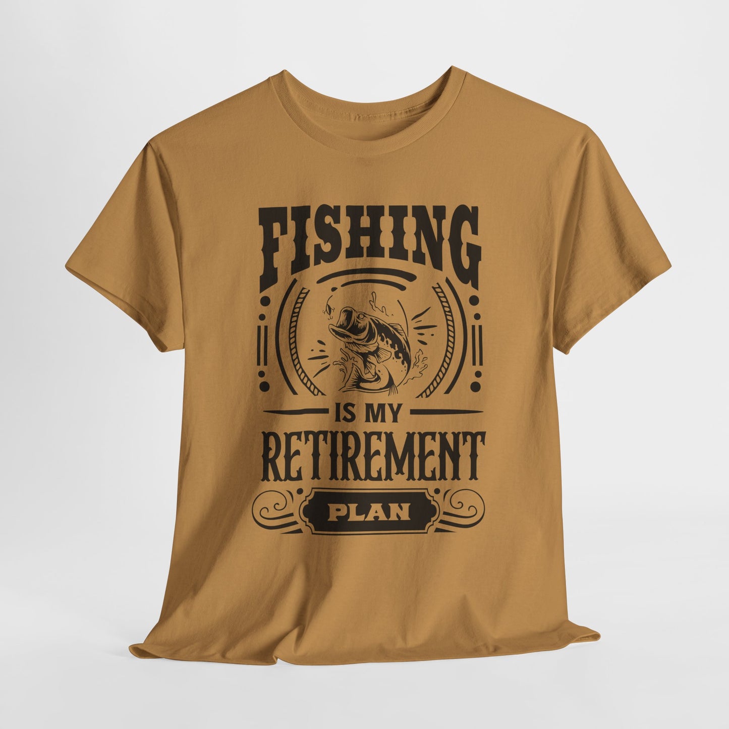 Retirement Plan T-Shirt For Fishing T Shirt For Outdoor Adventure TShirt