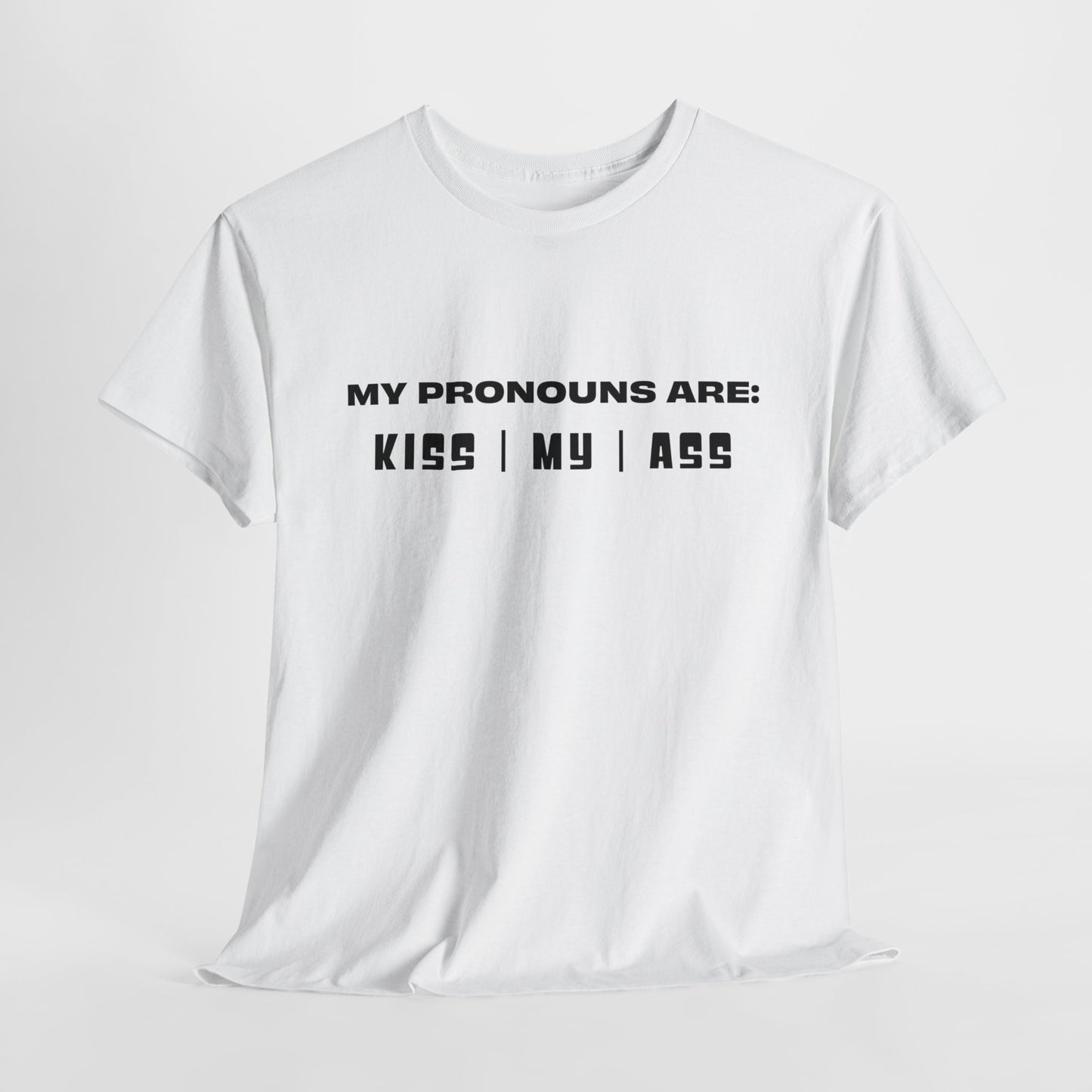 Pronouns T-Shirt For Conservative TShirt For Political Attitude T Shirt For Patriot Shirt With Sarcastic Comment T-Shirt For Funny Pronouns