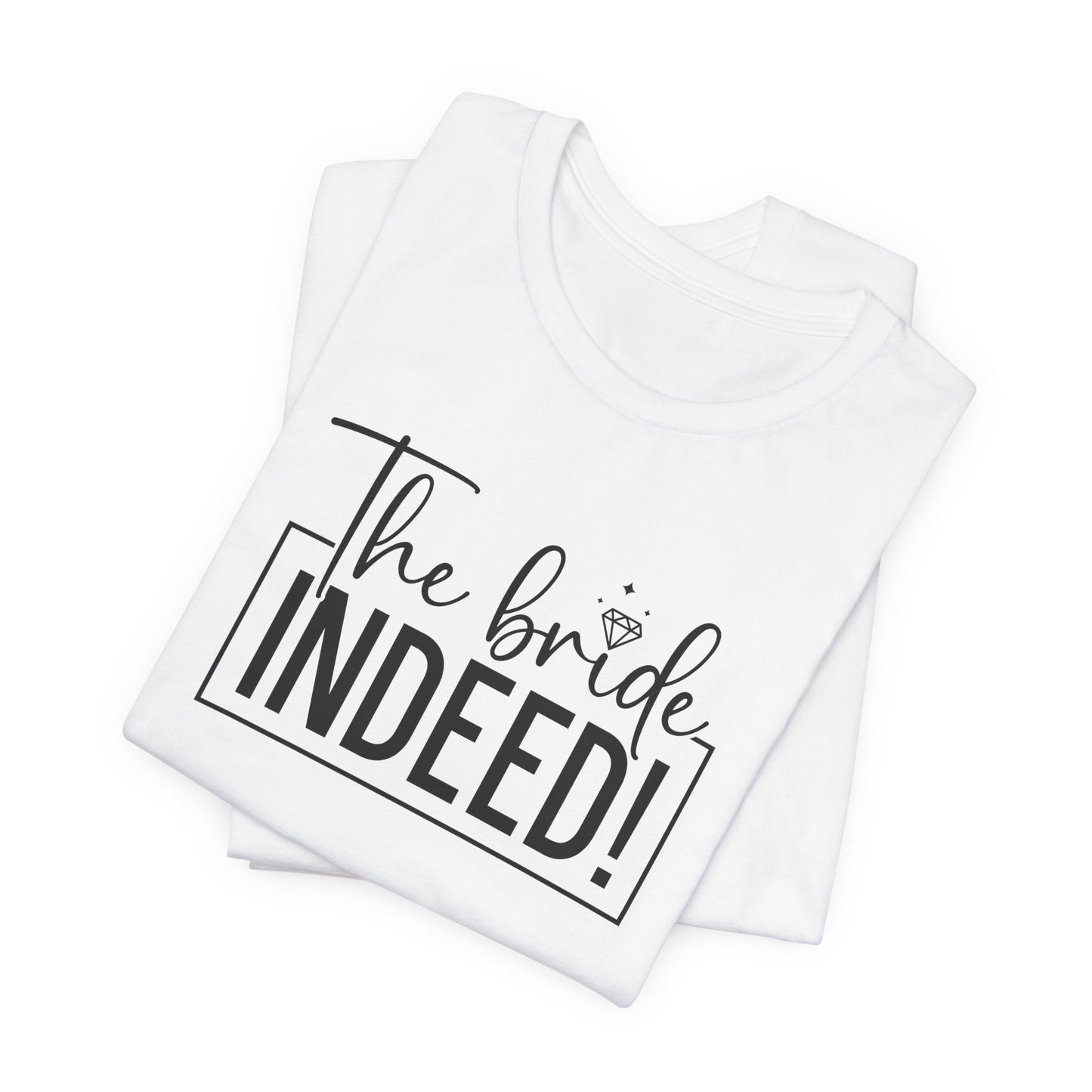 Bride T-Shirt For Wedding Party T Shirt For Fiancee TShirt