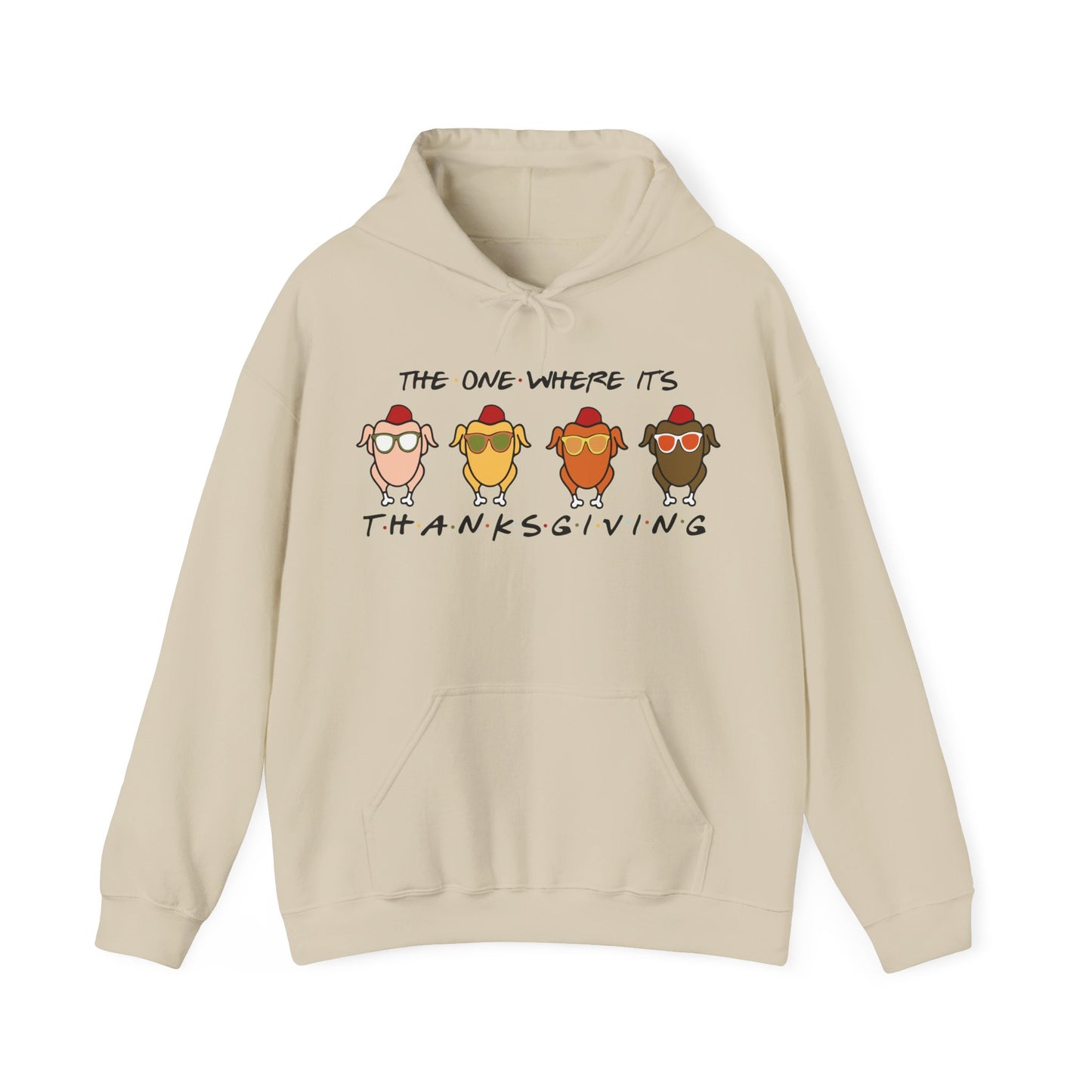 Funny Friends Thanksgiving Hooded Sweatshirt For Funny Turkey Day Hoodie Gift