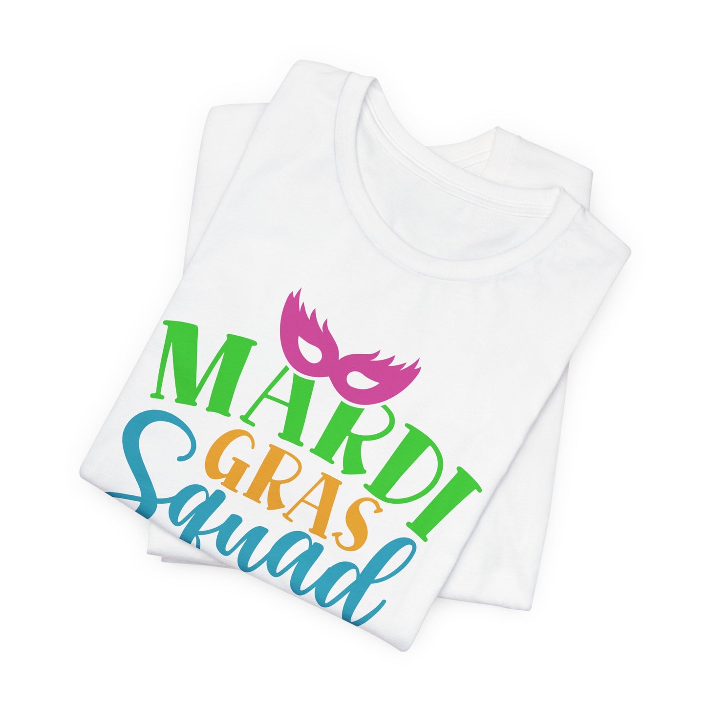 Mardi Gras Squad T-Shirt For Fat Tuesday T Shirt For New Olreans Squad TShirt