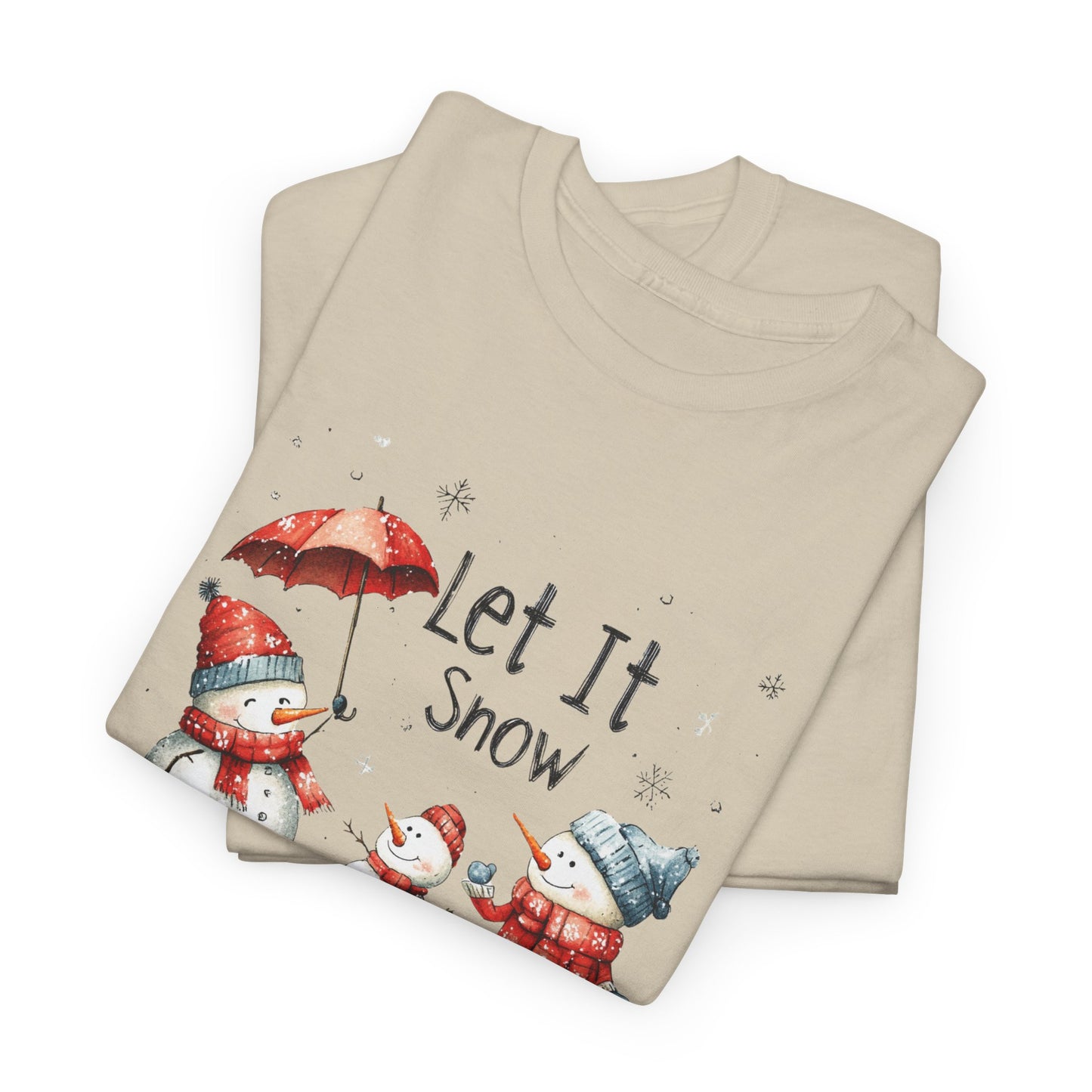 Let It Snow T-Shirt For Snowman T Shirt For Festive Christmas TShirt