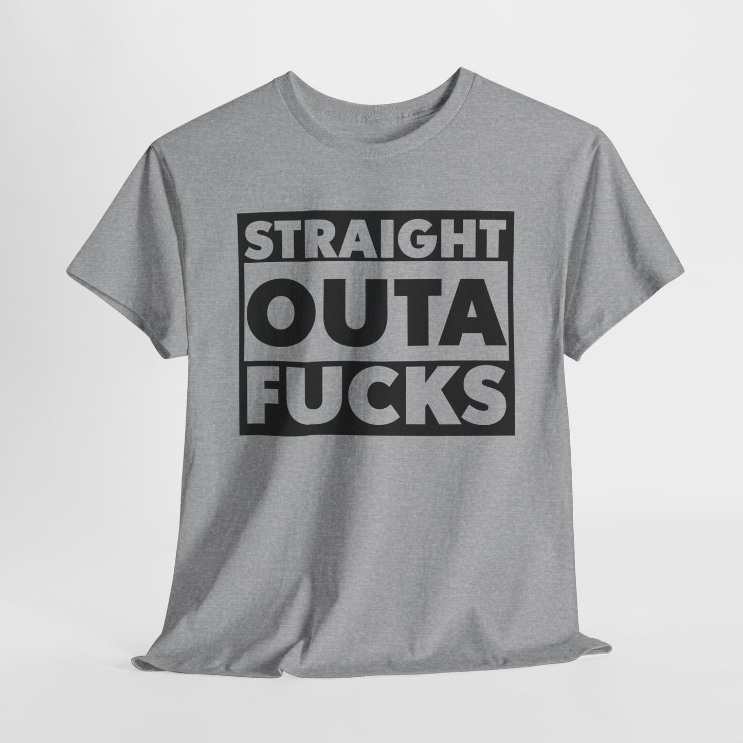 Straight Outta Fucks Graphic T-Shirt For Humor Lovers T-Shirt For Sarcastic TShirt