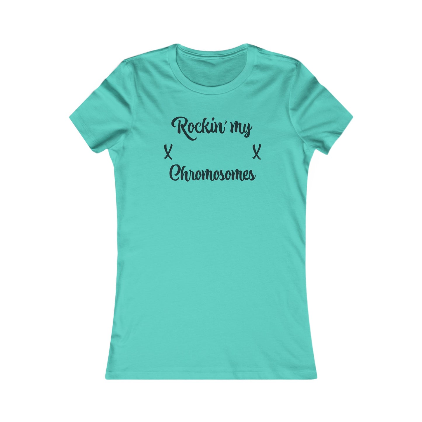 Chromosomes T-Shirt For Woman TShirt For Real Woman T Shirt For Genuine Woman Shirt For Female Gender T- Shirt For Women