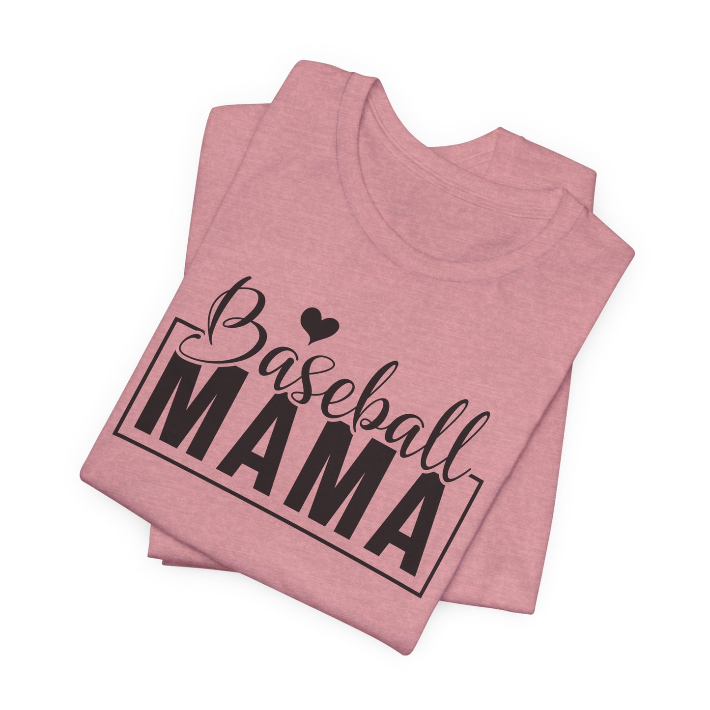 Baseball Mama T-Shirt For Sports Fan T Shirt For Proud Parent TShirt