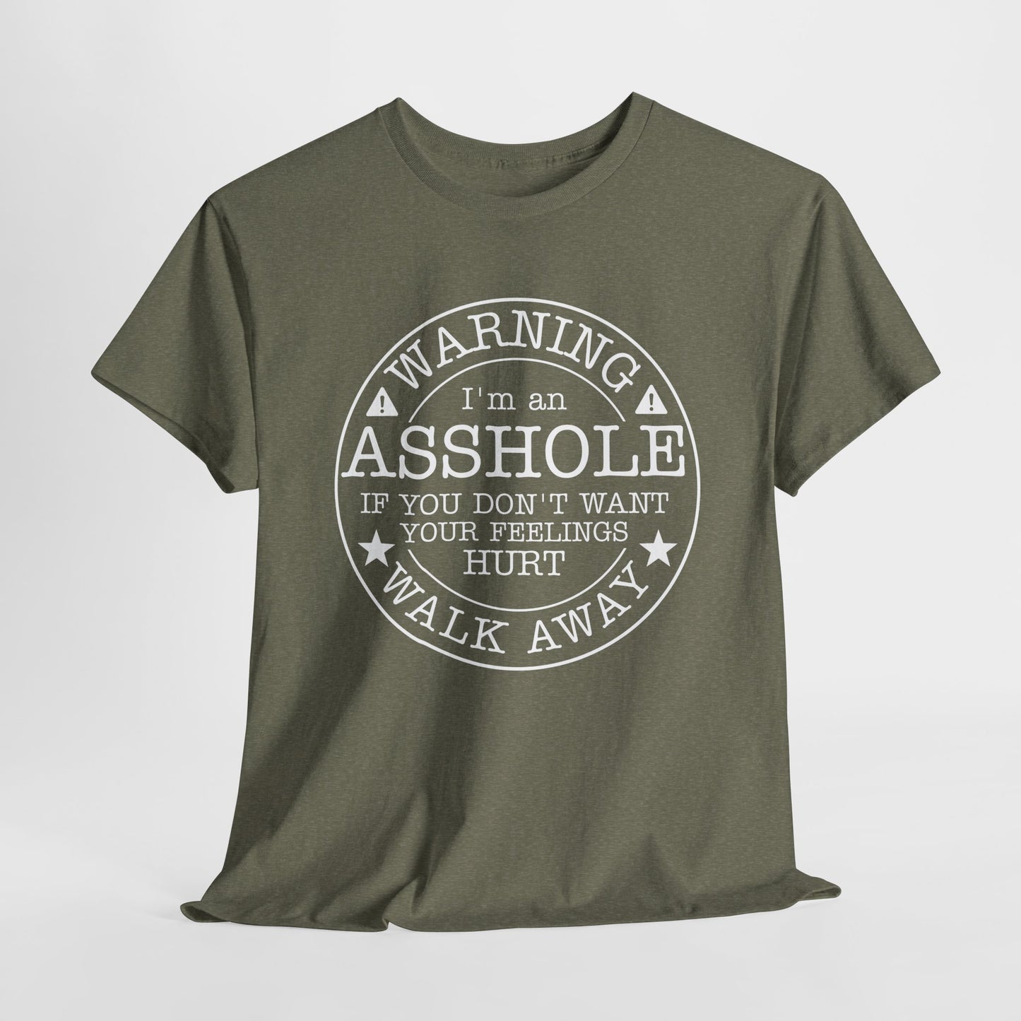 Warning T-Shirt For Asshole TShirt For Walk Away T Shirt