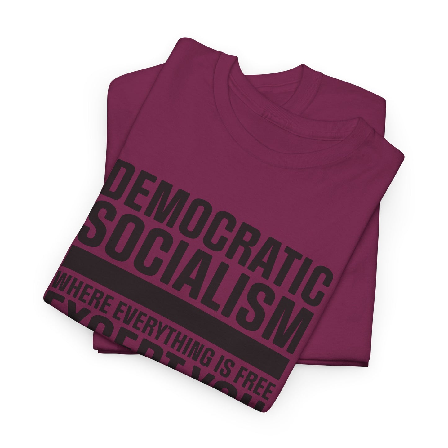 Democratic Socialism T-Shirt For Left Wing Ideology TShirt For Political T Shirt