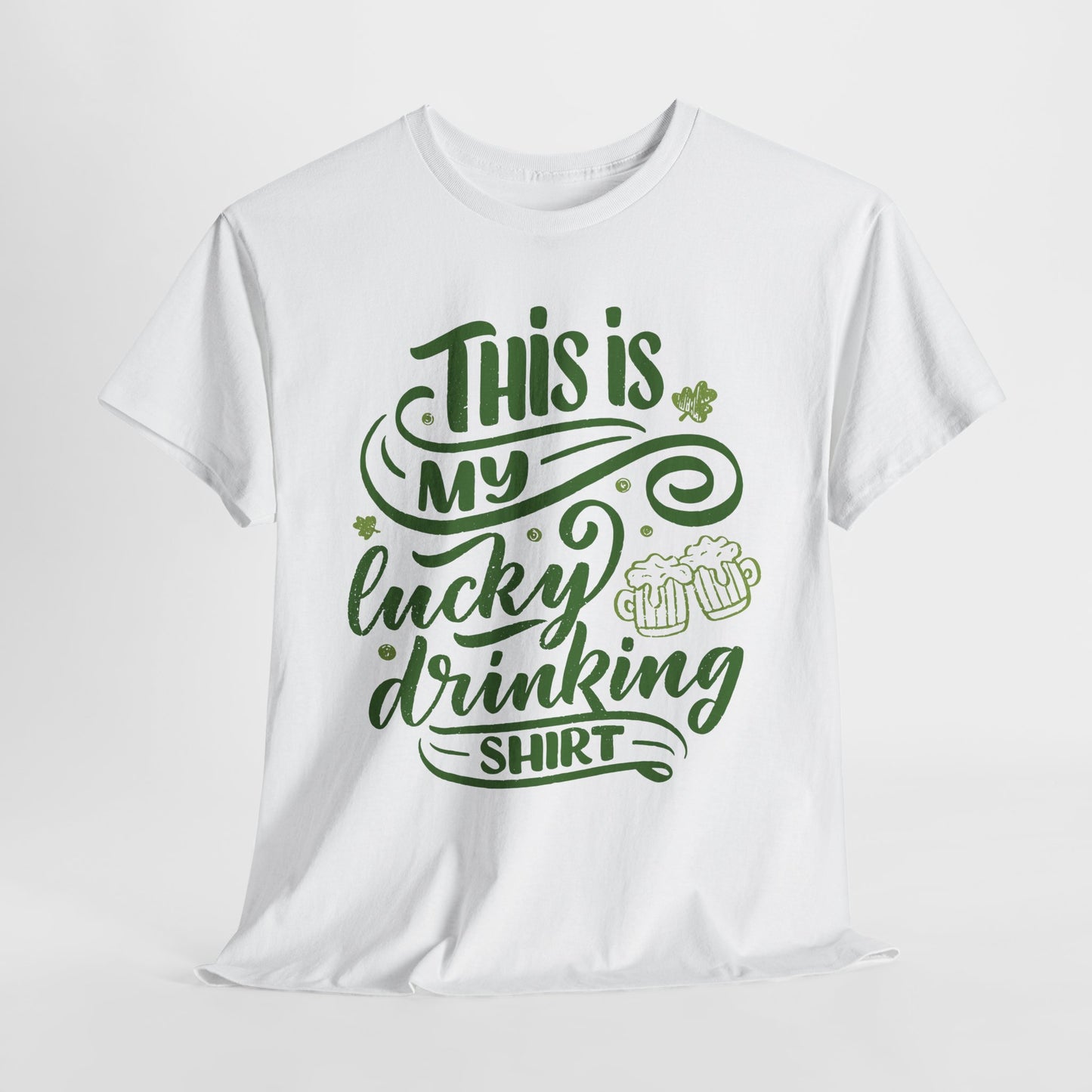 Lucky Drinking T-Shirt For St Patrick's Day TShirt For Irish Party T Shirt