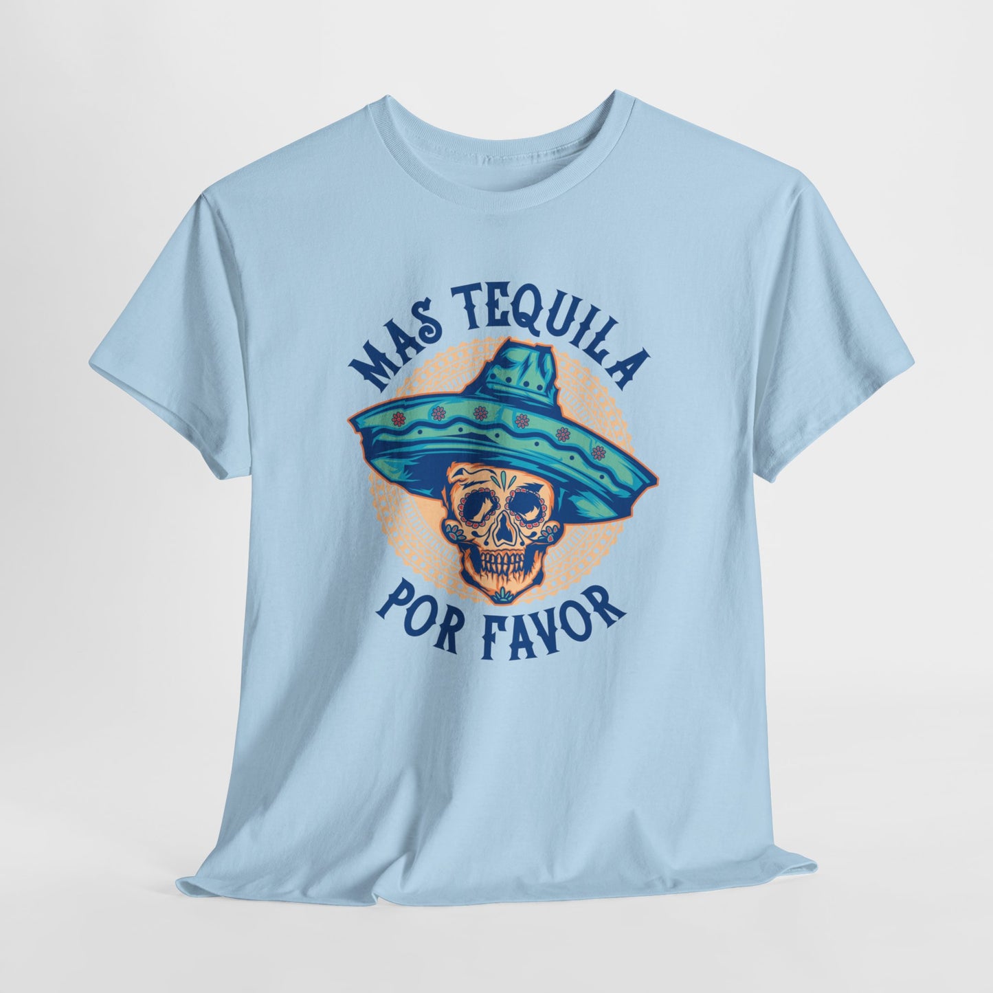 Tequila T-Shirt For Cinco De Mayo T Shirt For Party TShirt For Funny Tequila T-Shirt For Party Gift For Alcohol Gift For Summer Shirt