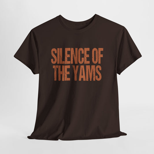 Silence of the Yams T-Shirt