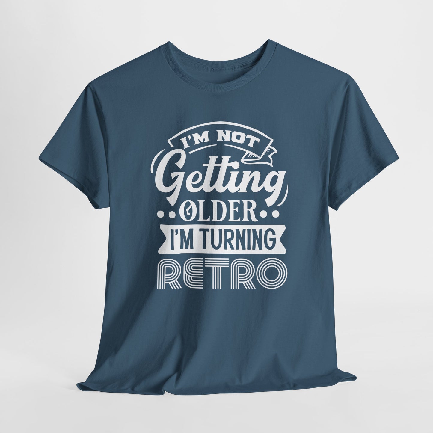 Cool Retro T-Shirt For Getting Older T Shirt For Birthday TShirt