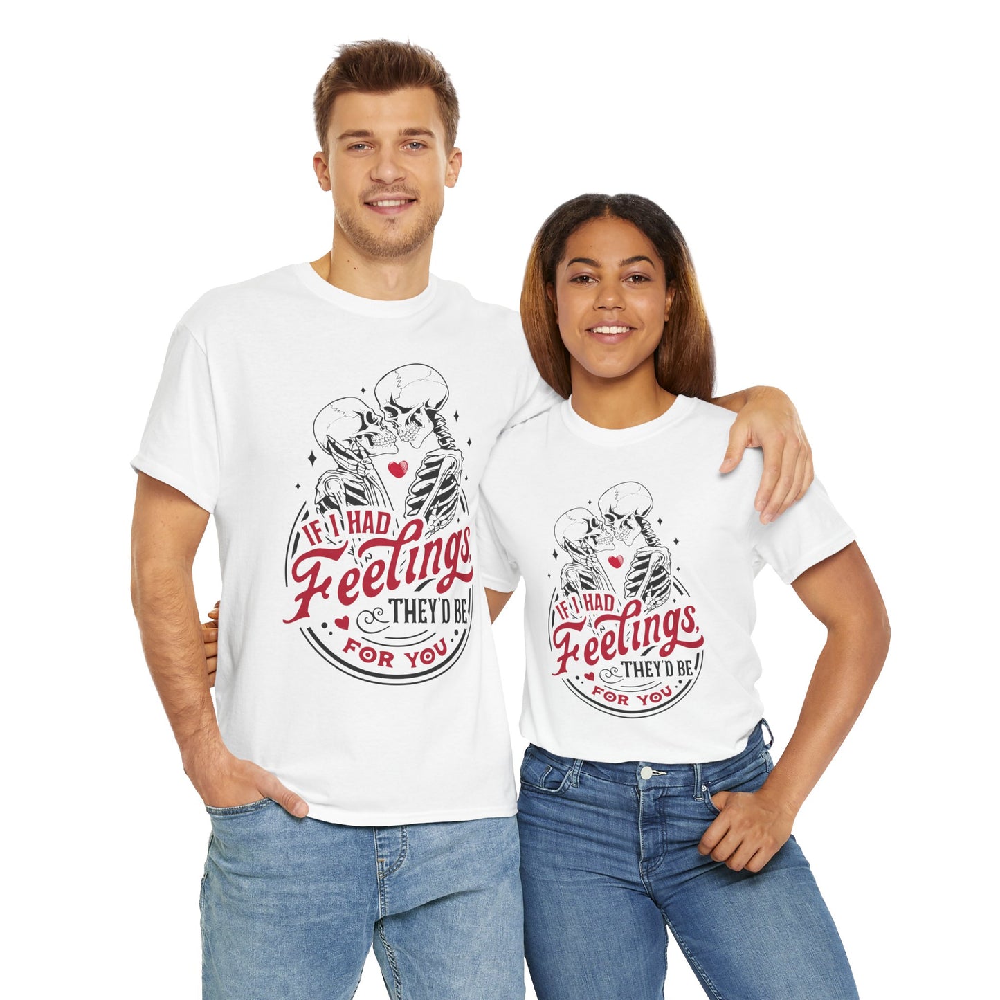 Valentine T-Shirt For Couples TShirt For Snarky Feelings T Shirt