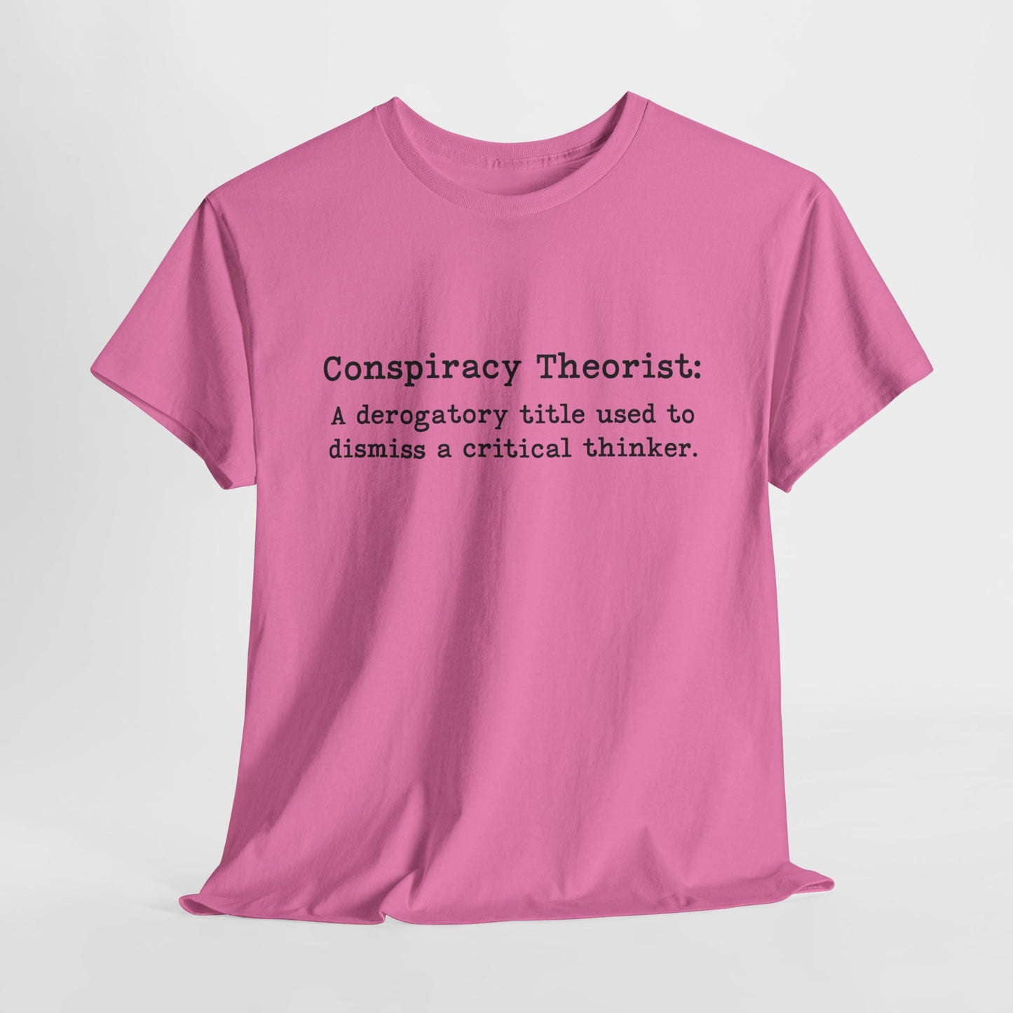 Conspiracy Theorist Definition T-Shirt For Conspiracy Realist TShirt For Conservative T Shirt For Global Agenda Shirt For Patriot Tee