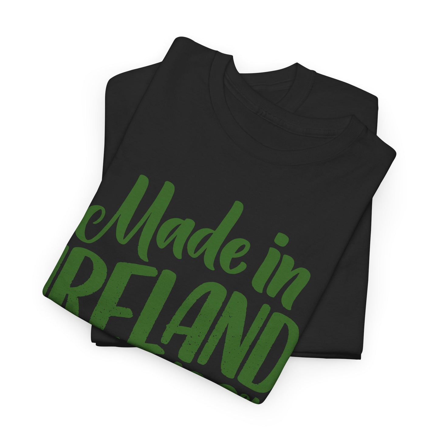 Made In Ireland T-Shirt For St Patrick's Day T Shirt For Irish Holiday TShirt