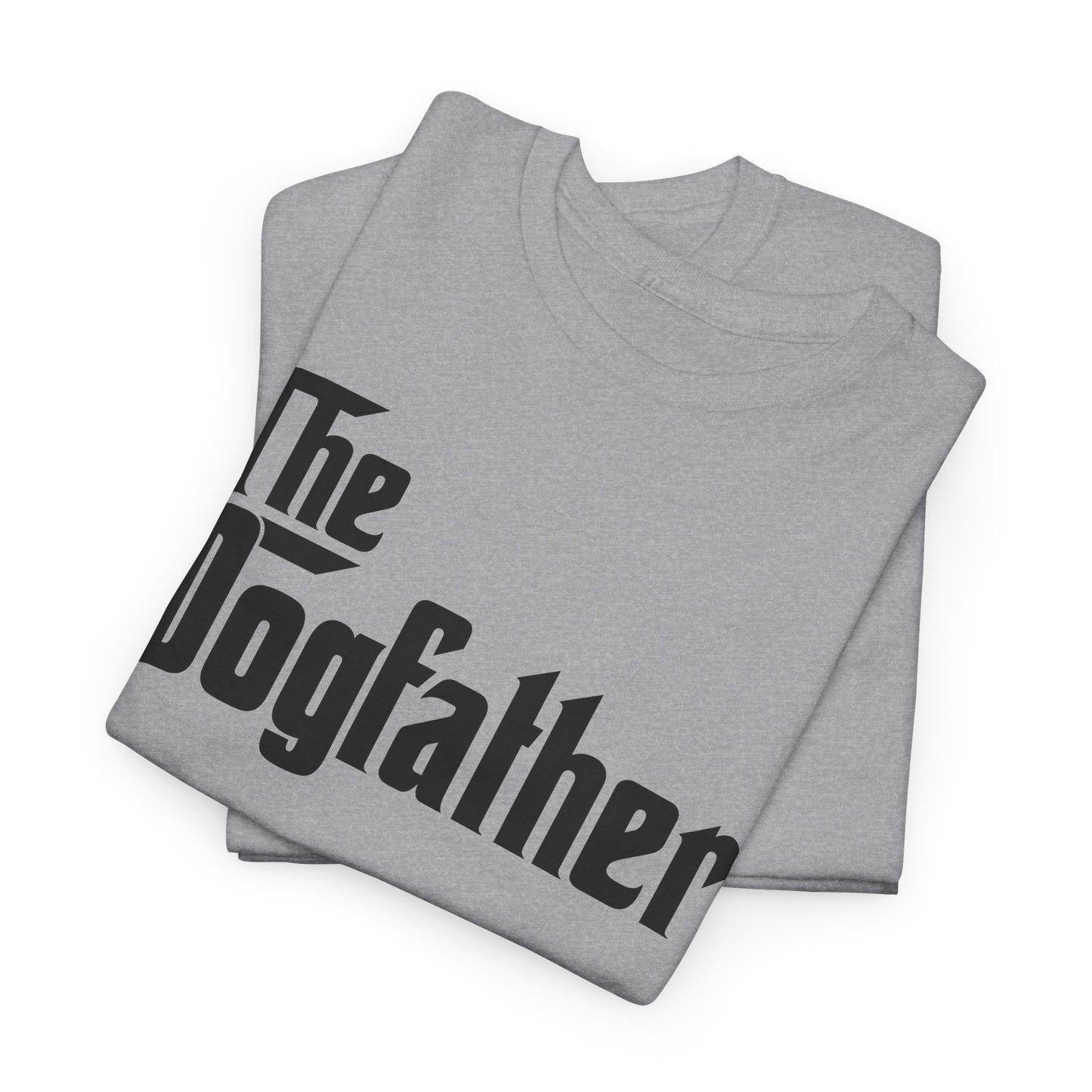 The Dogfather T-Shirt For Punny Godfather T Shirt For Dog Lover TShirt