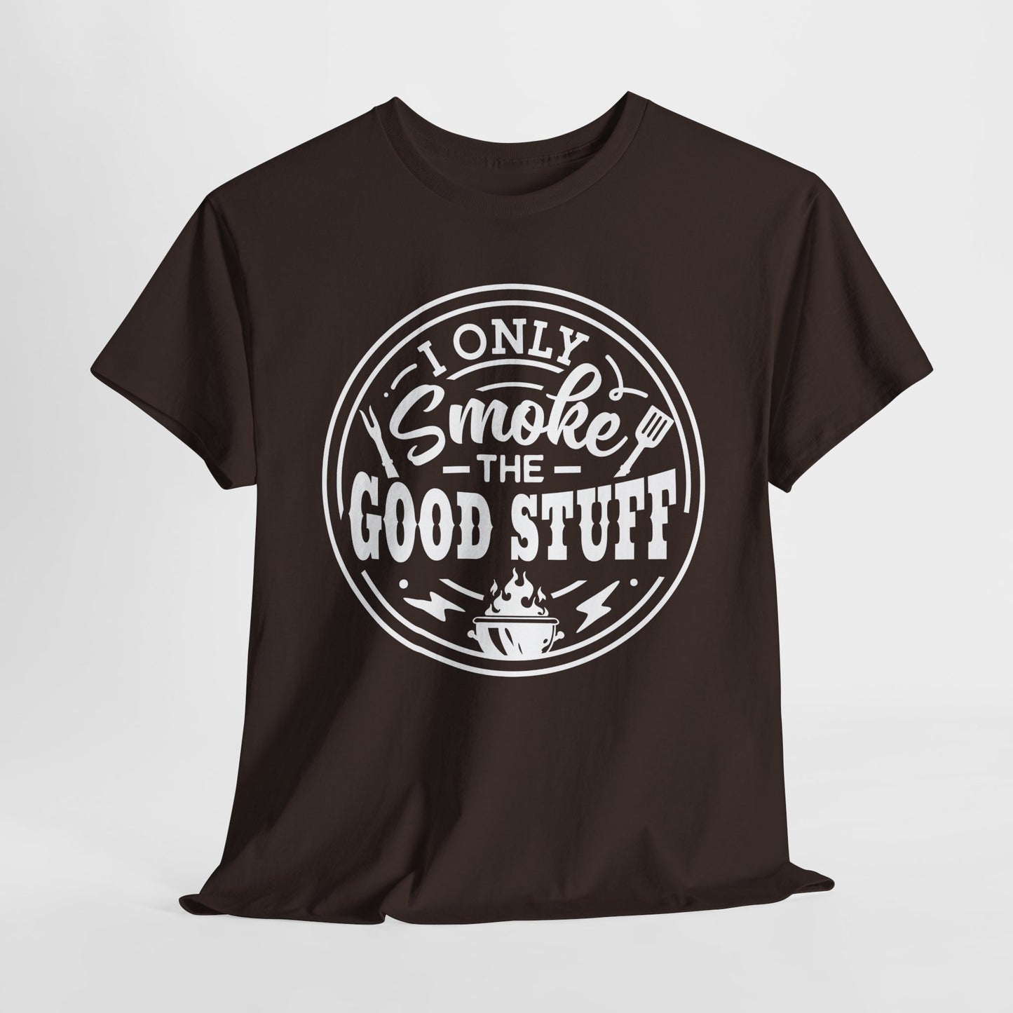 Good Stuff T-Shirt For Meat Smoker TShirt For Grilling T Shirt