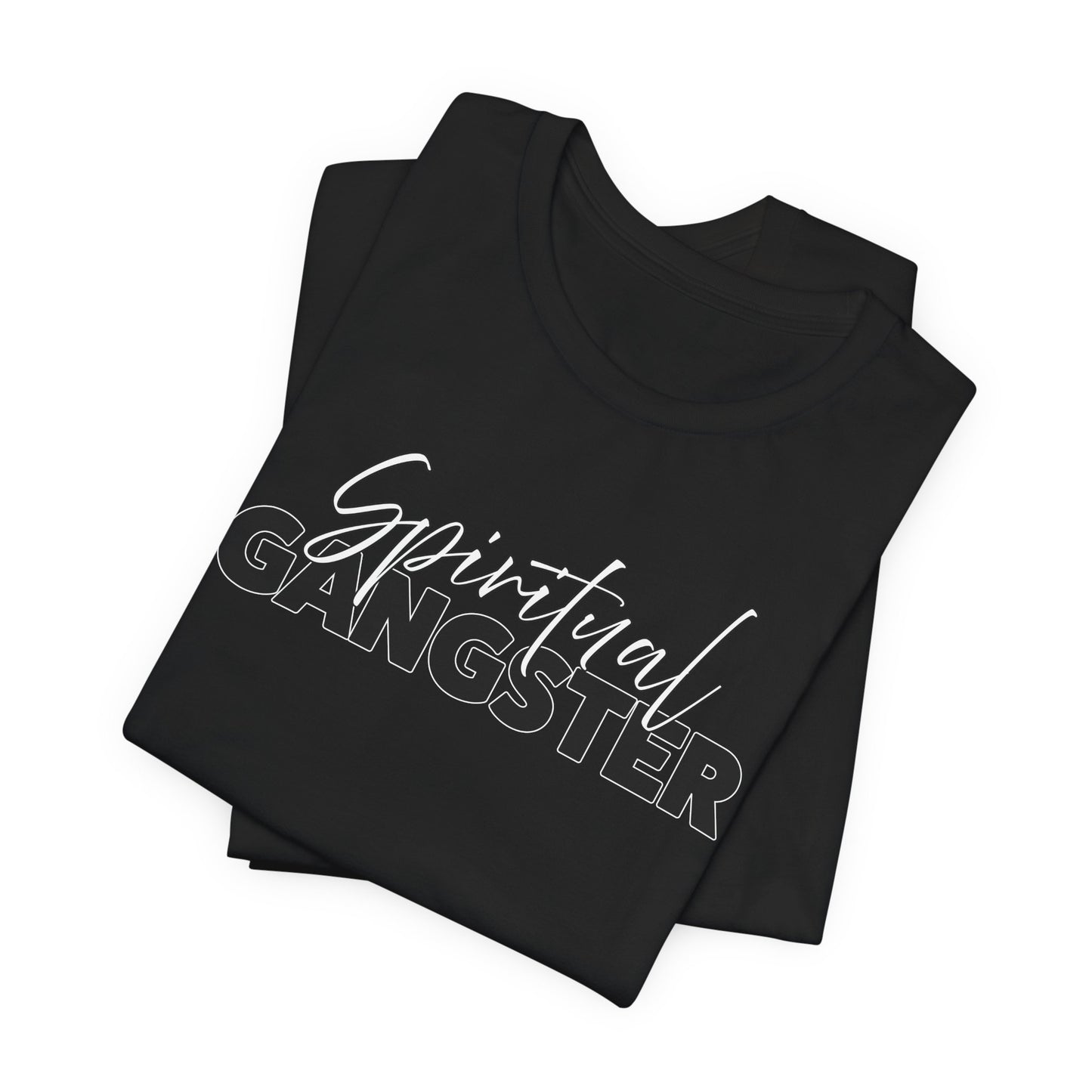 Spiritual Gangster T-Shirt For Religious T Shirt For Karma TShirt