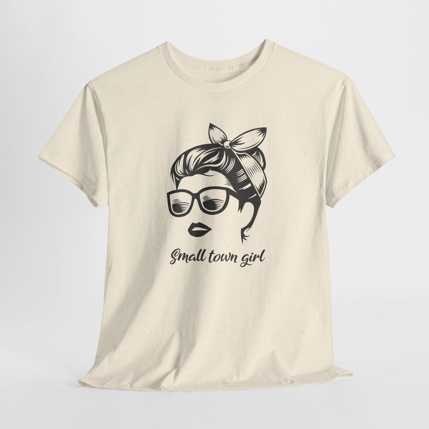 Small Town Girl T-Shirt For Fun Girl T Shirt For Messy Hair TShirt For Mom Gift