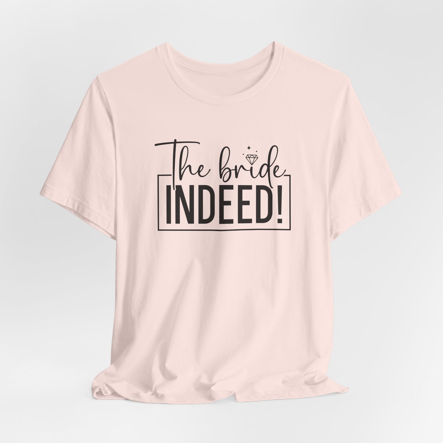 Bride T-Shirt For Wedding Party T Shirt For Fiancee TShirt