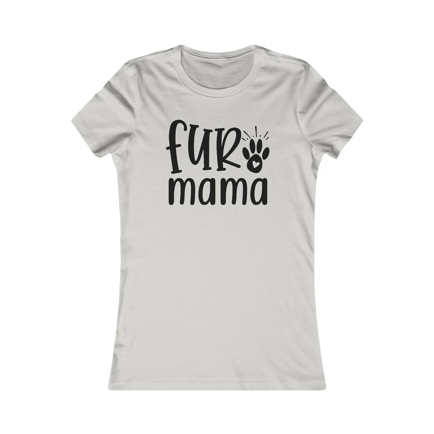 Fur Mama T-Shirt For Mother's Day Gift For Animal Lover TShirt Cute Pet Mom T Shirt