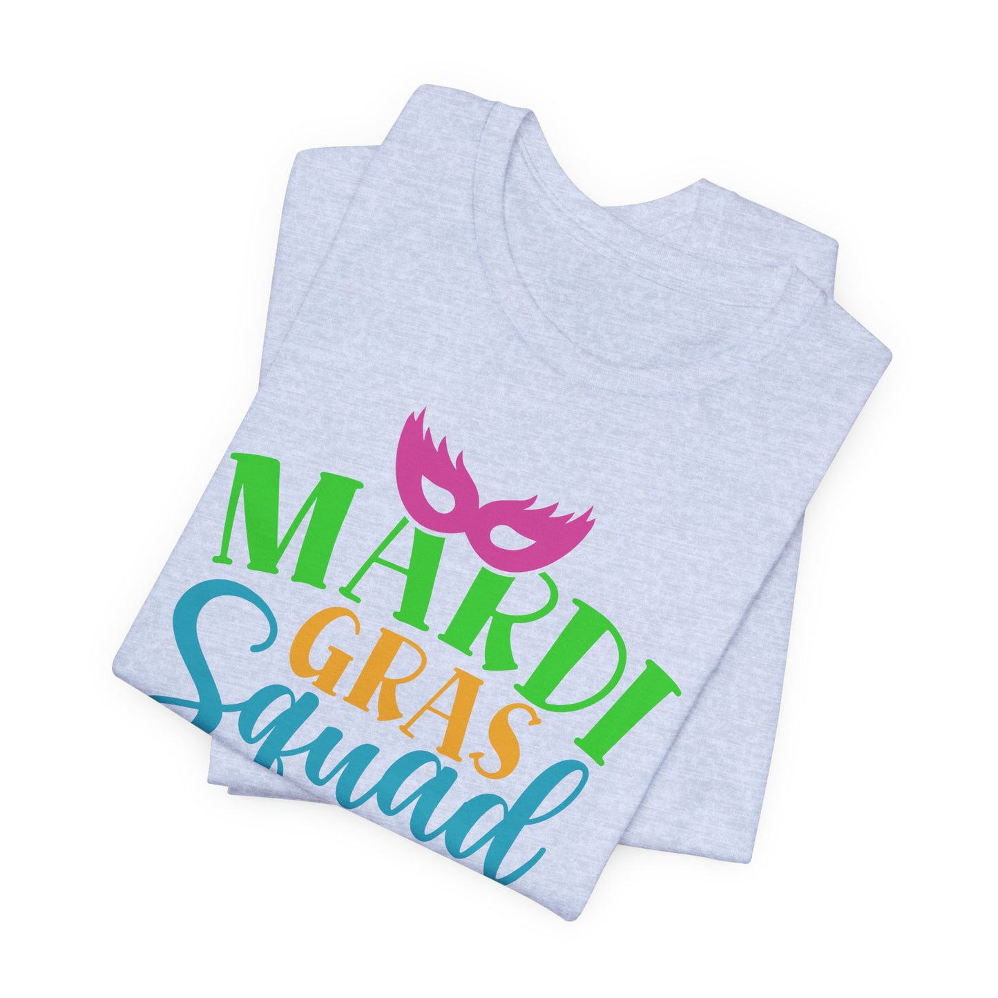 Mardi Gras Squad T-Shirt For Fat Tuesday T Shirt For New Olreans Squad TShirt