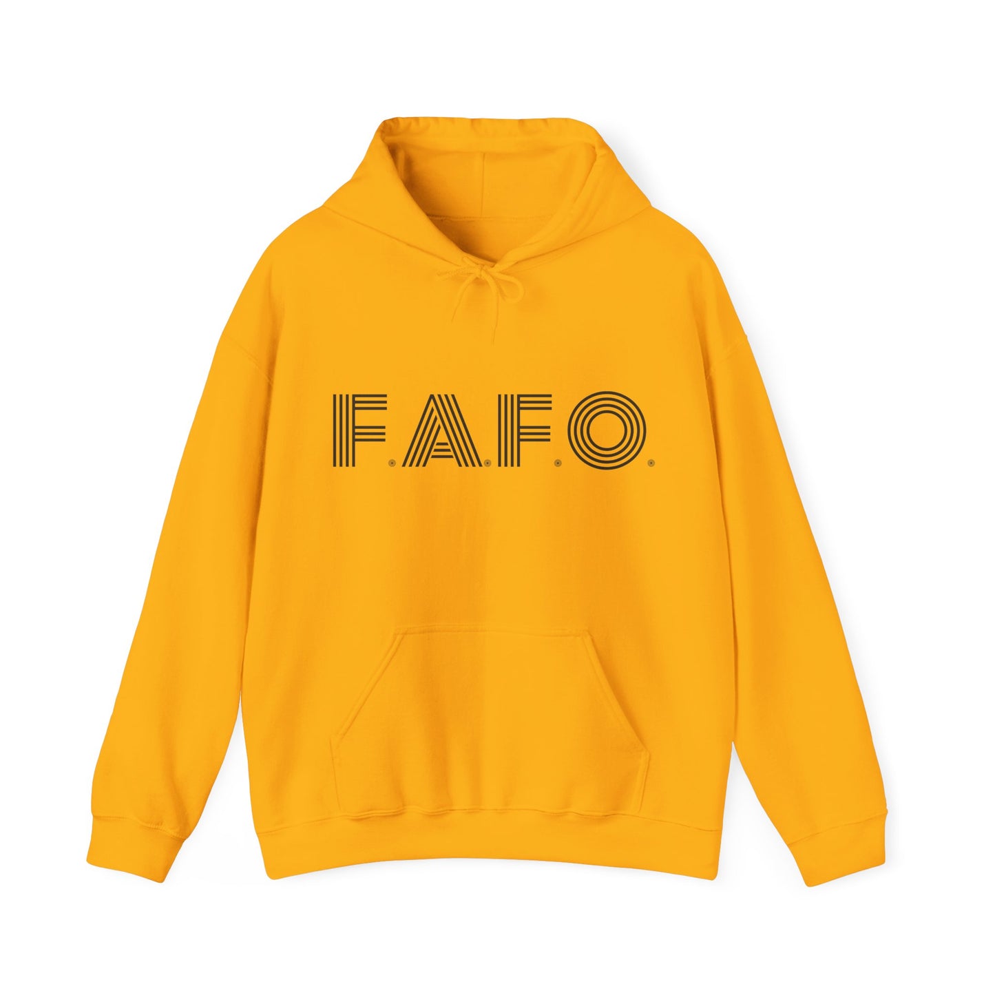 FAFO Hooded Sweatshirt For Sarcastic Humor Hoodie For Just Try It Sweatshirt Gift Idea