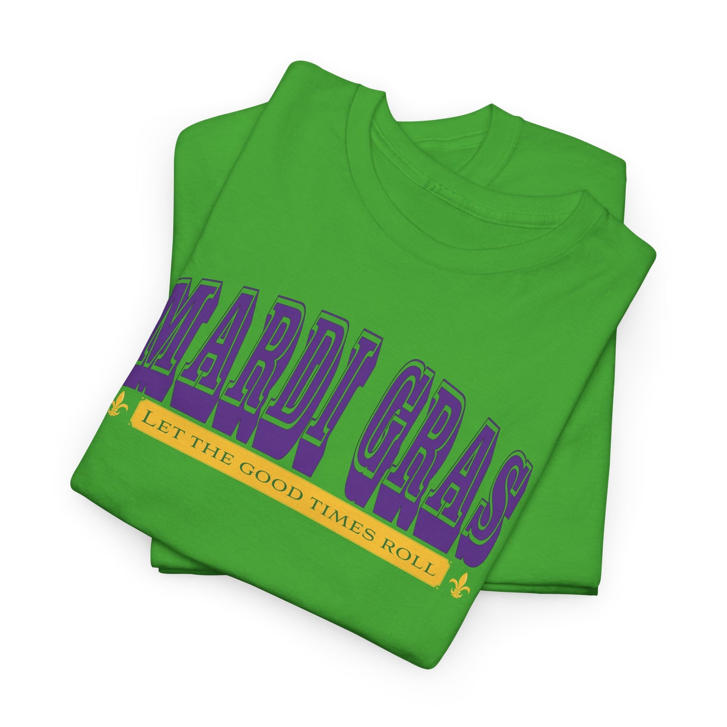 Mardi Gras T-Shirt For Good Times T Shirt For New Orleans Party TShirt