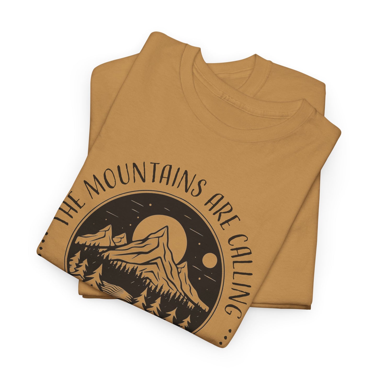 The Mountains Are Calling T-Shirt For Adventure T Shirt For Camping TShirt