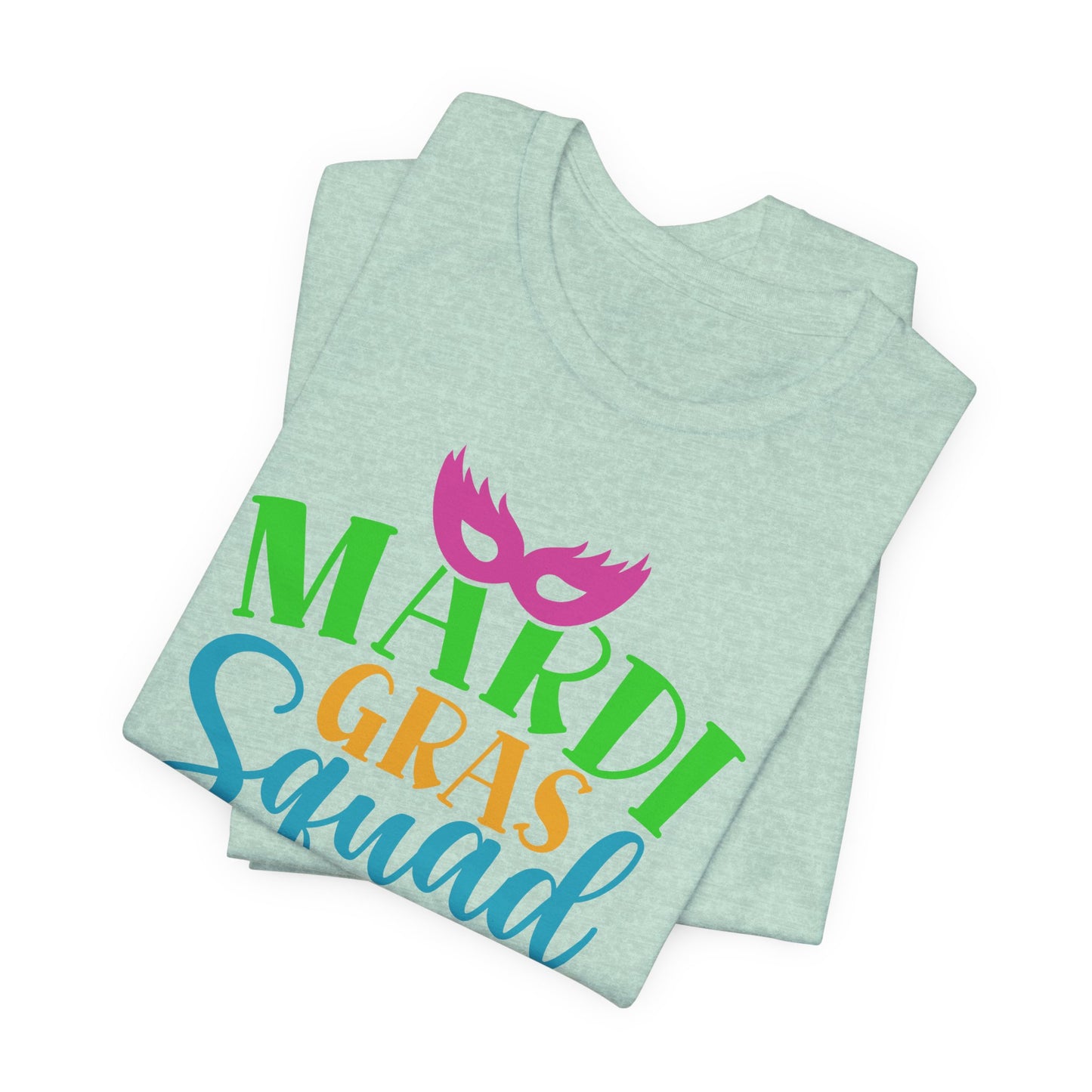 Mardi Gras Squad T-Shirt For Fat Tuesday T Shirt For New Olreans Squad TShirt