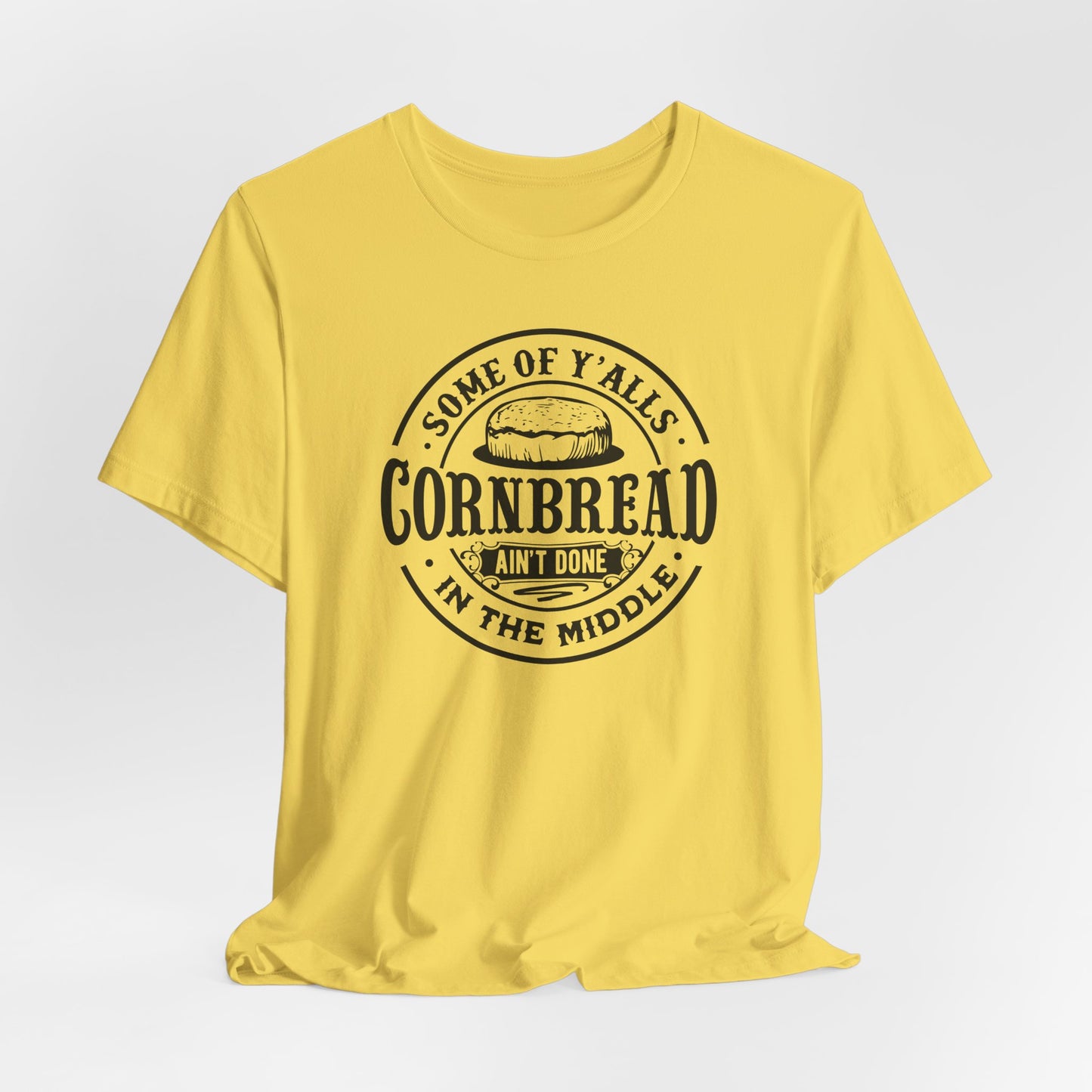 Funny Cornbread T-Shirt For Southern Humor TShirt For Sarcastic Comment T Shirt For Dummies