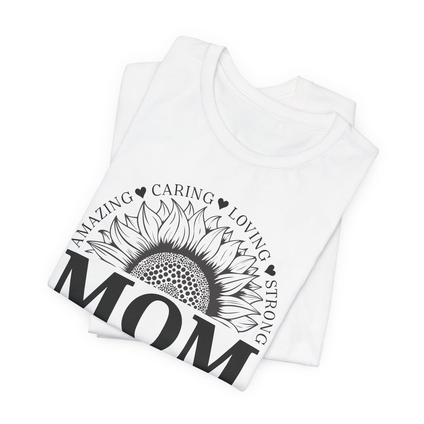 Mother's Day T-Shirt For Mom T Shirt For Sunflower TShirt