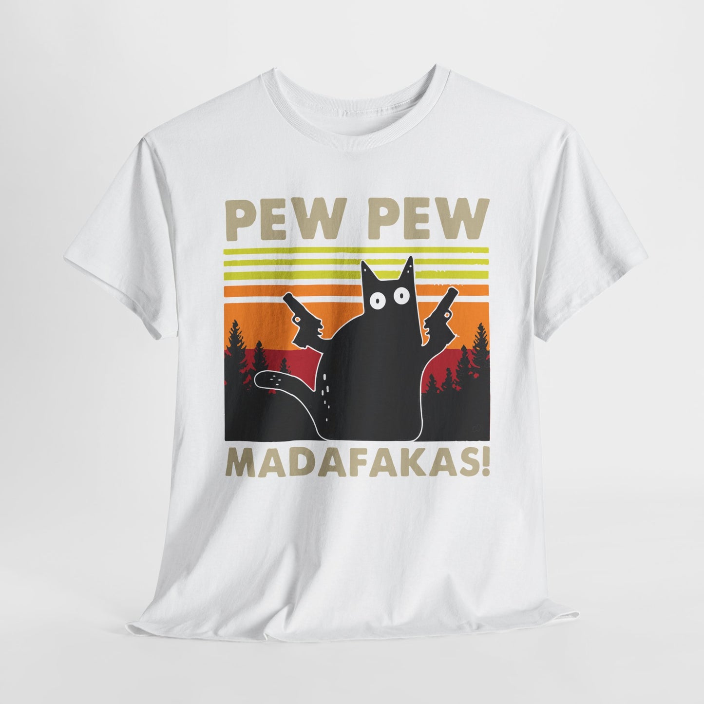 Pew Pew Madafakas T-Shirt For Funny Cat T Shirt For Sarcastic Humor TShirt