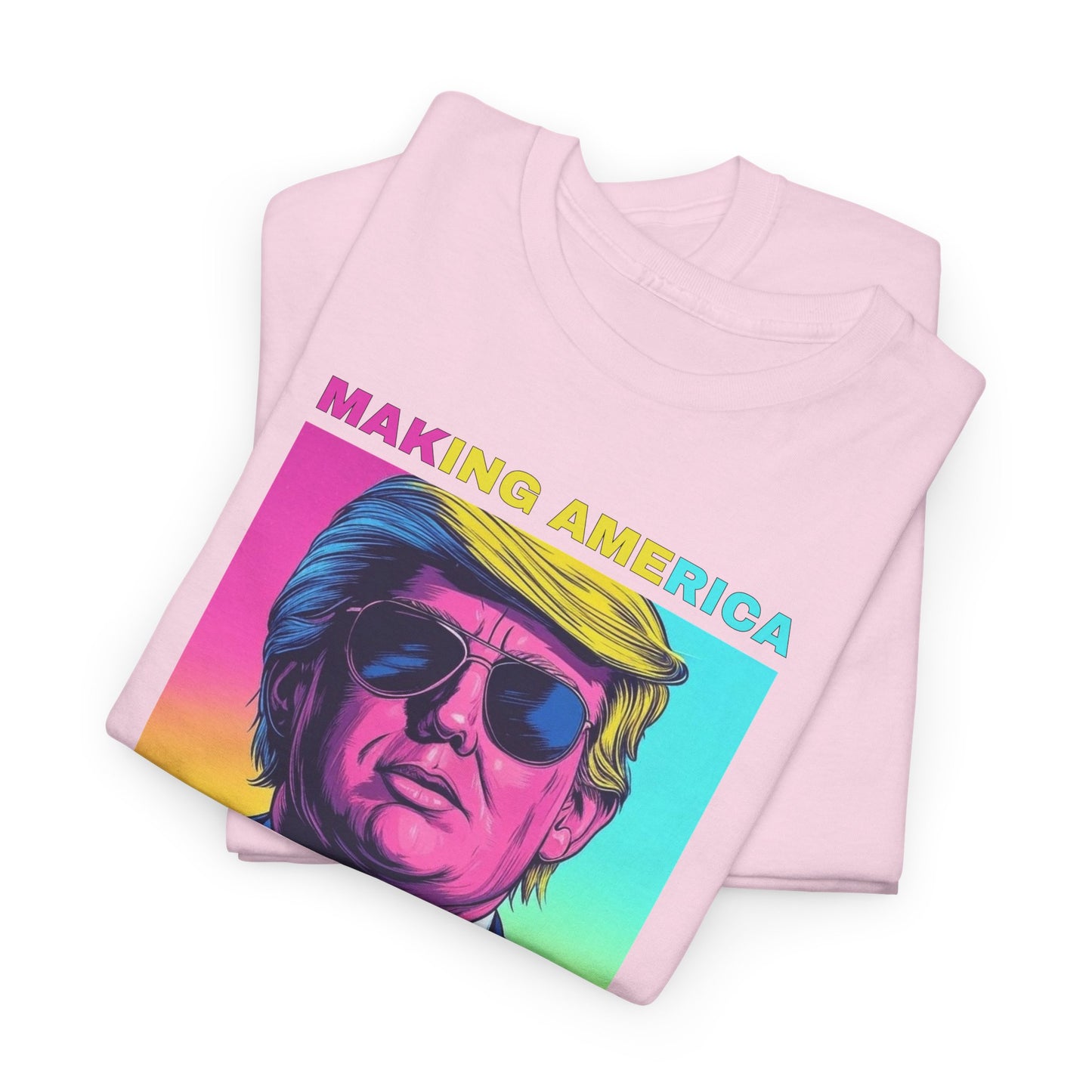 Pop Art Trump T-Shirt For Make America Great Again T Shirt For Retro Neon Graphic TShirt