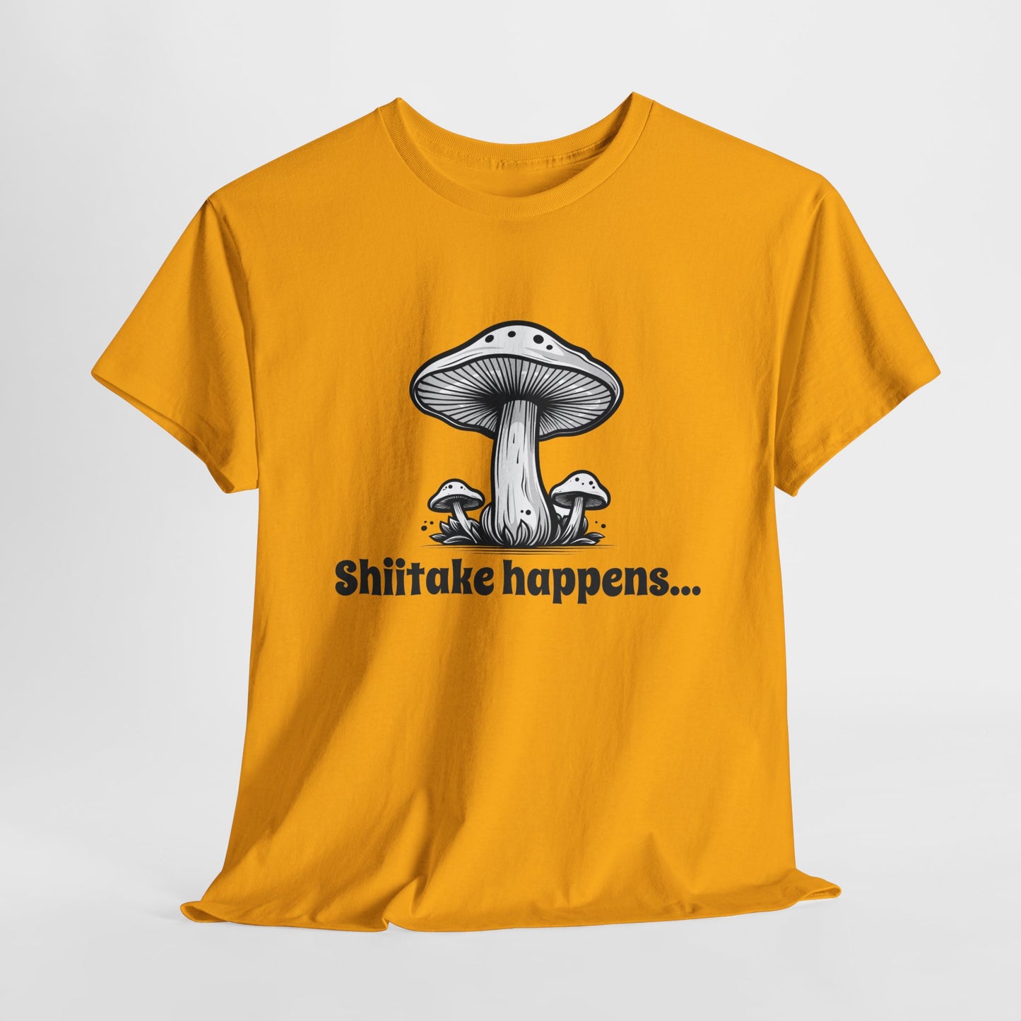 Shiitake Happens T-Shirt For Mushroom T Shirt For Funny Cook TShirt For Fungi Gift