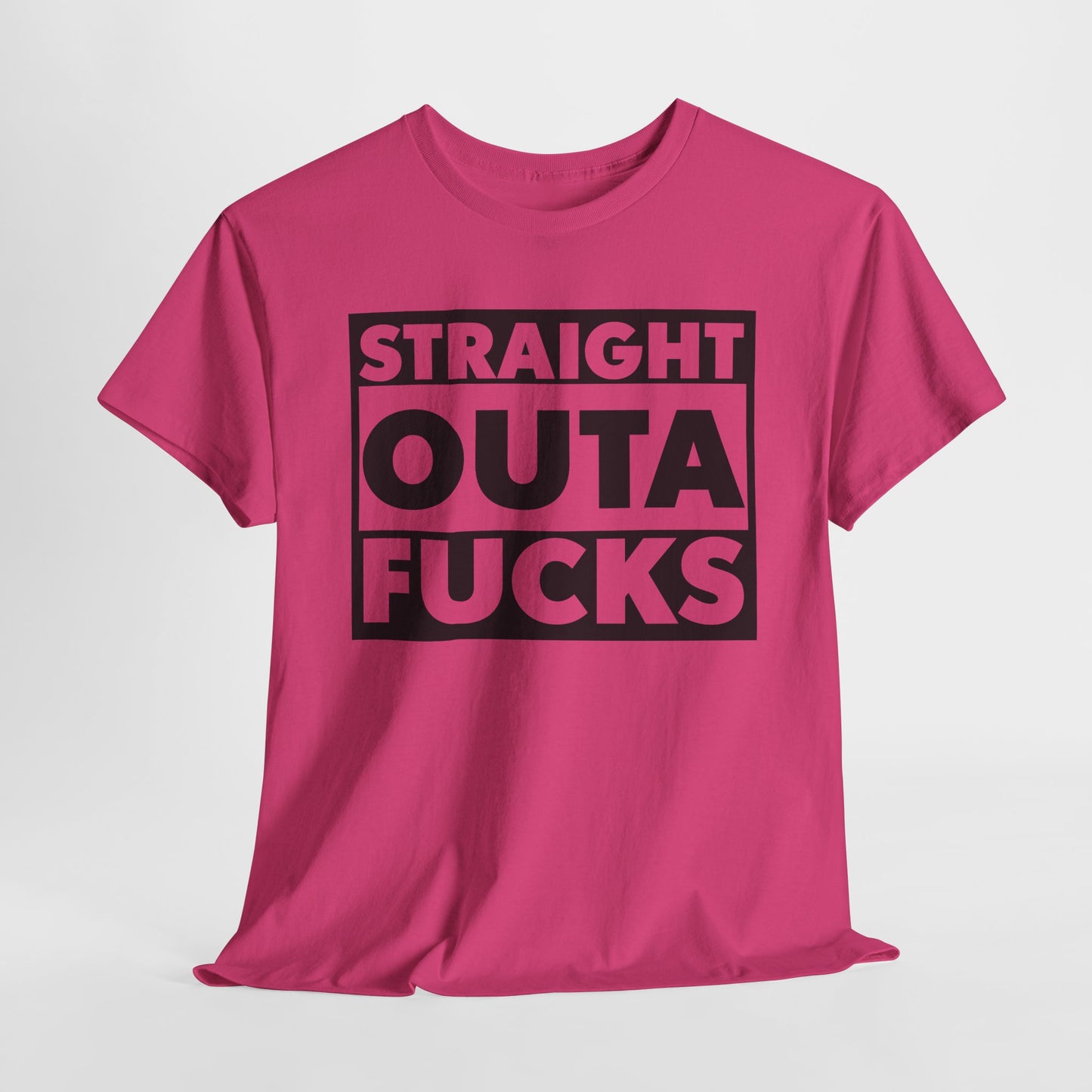 Straight Outta Fucks Graphic T-Shirt For Humor Lovers T-Shirt For Sarcastic TShirt