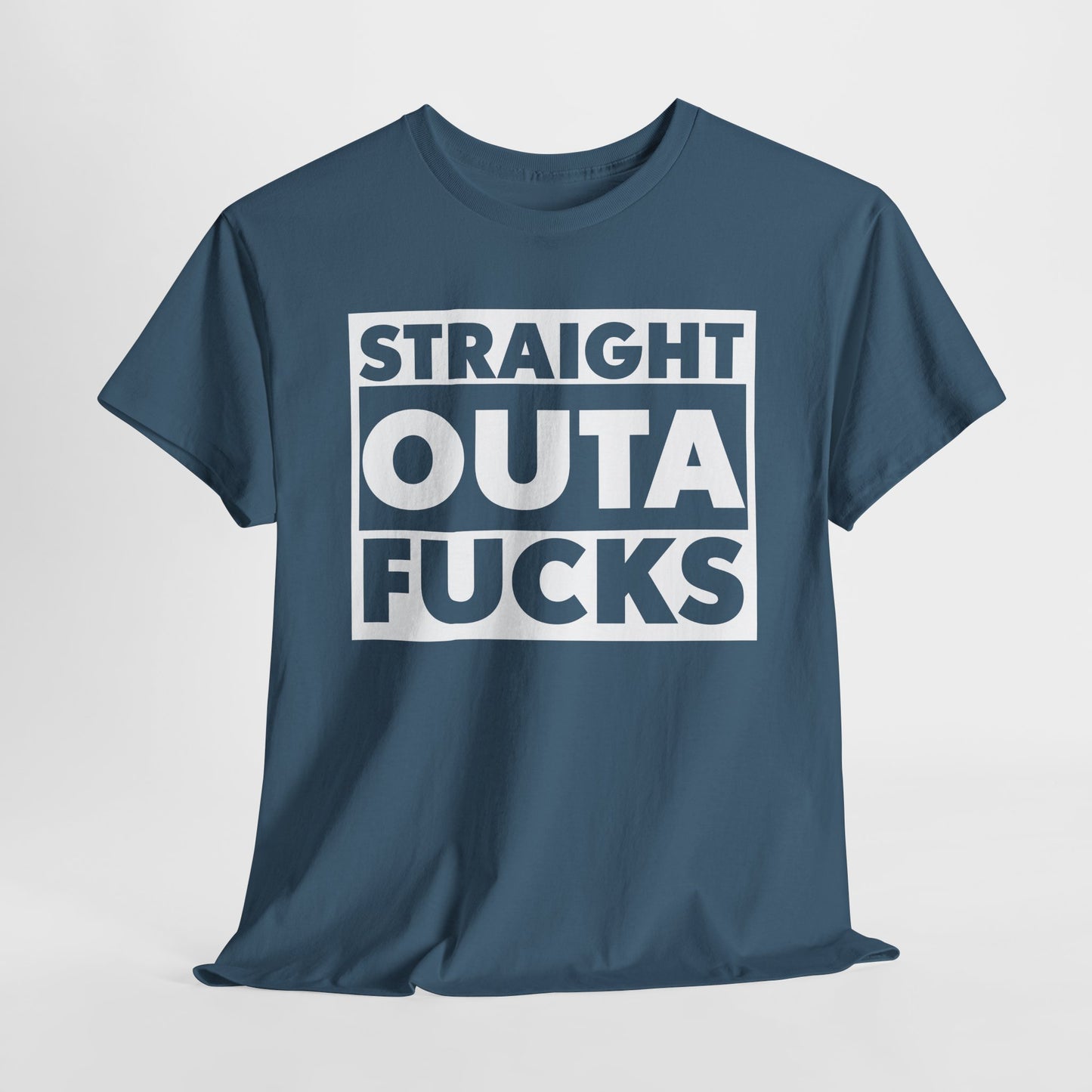 Straight Outta Fucks Graphic T-Shirt For Humor Lovers T-Shirt For Sarcastic TShirt