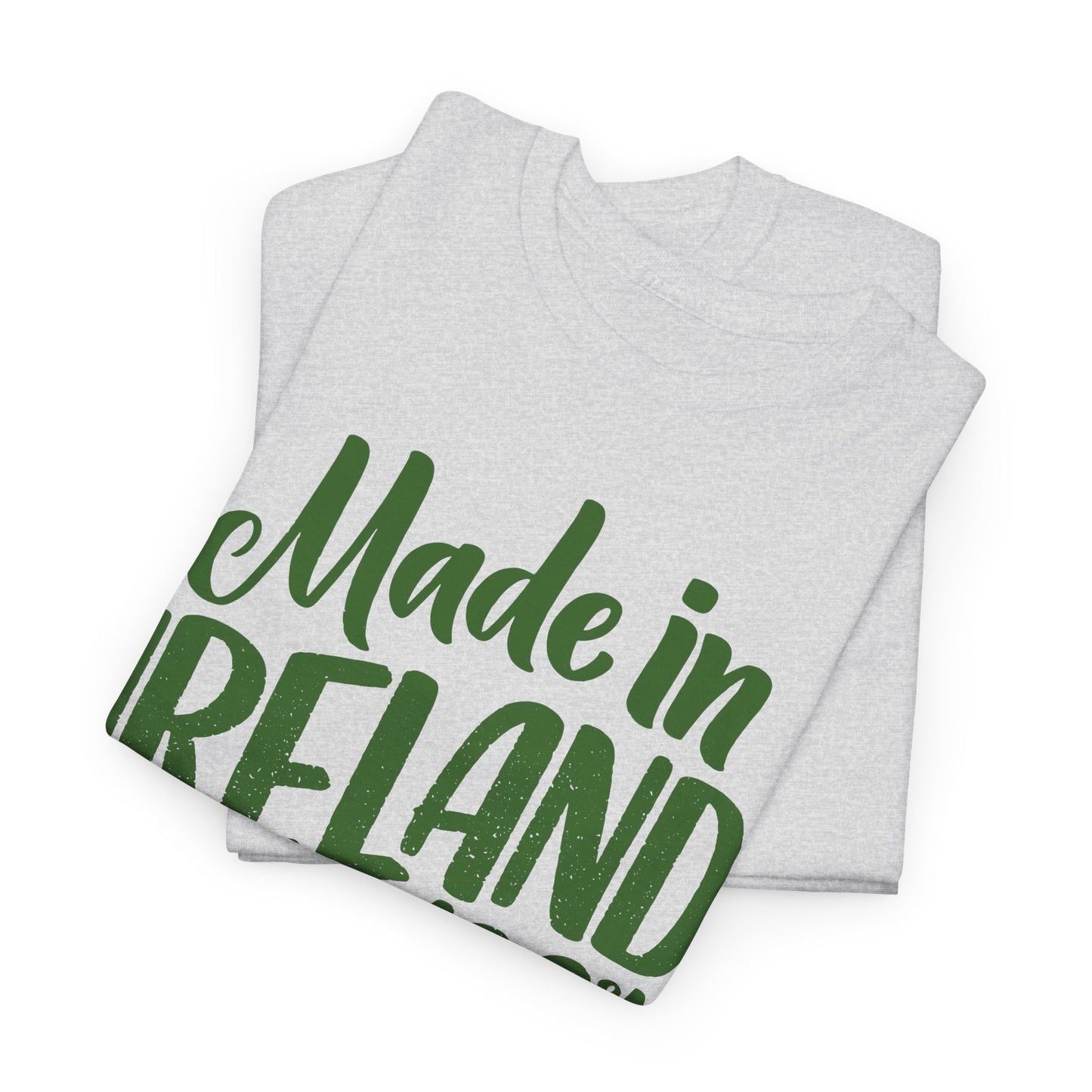 Made In Ireland T-Shirt For St Patrick's Day T Shirt For Irish Holiday TShirt