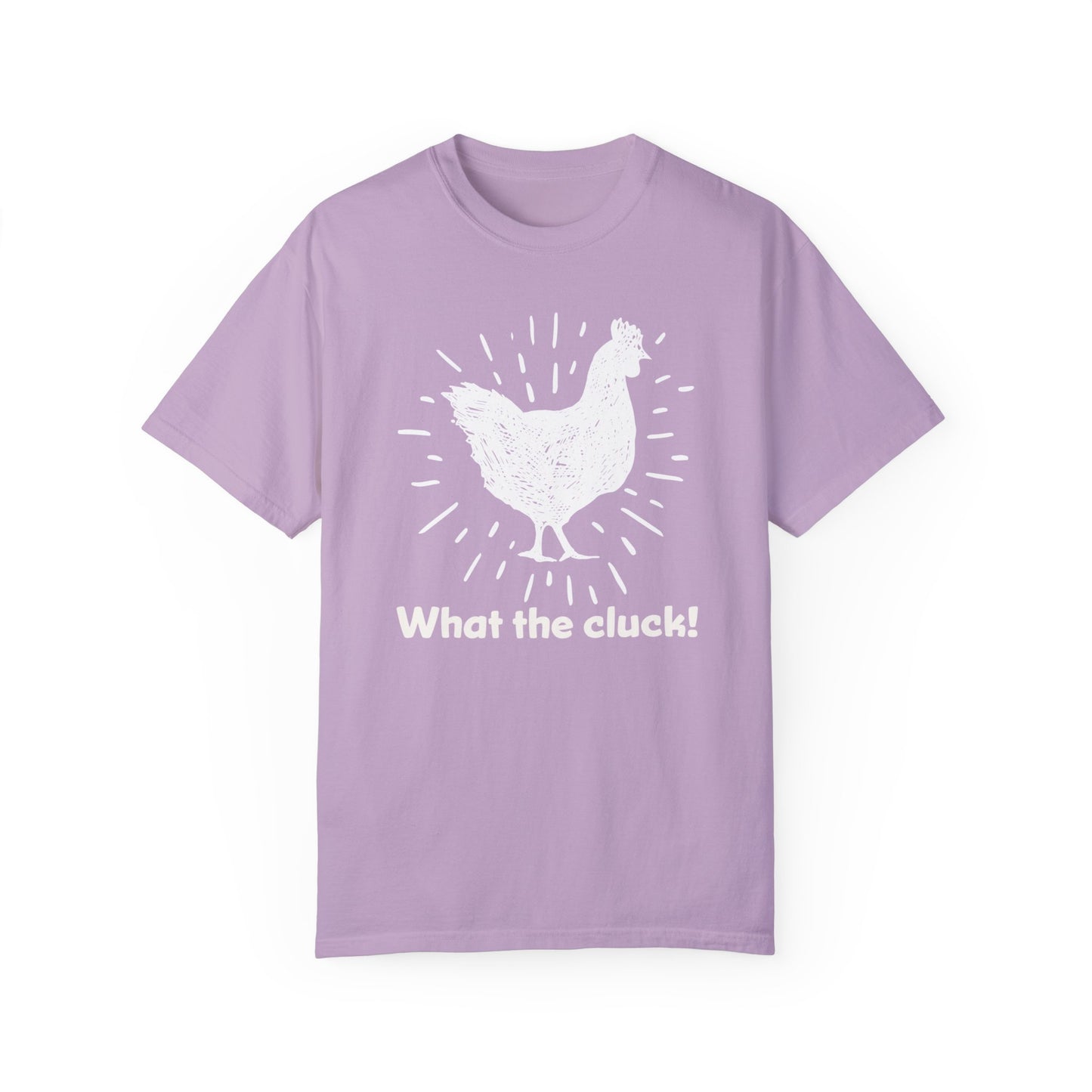 What the Cluck T-Shirt For Chicken T Shirt For Funny Hen TShirt For Barnyard Chic Tee