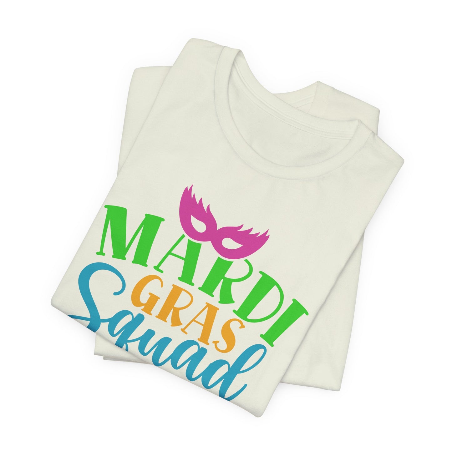 Mardi Gras Squad T-Shirt For Fat Tuesday T Shirt For New Olreans Squad TShirt