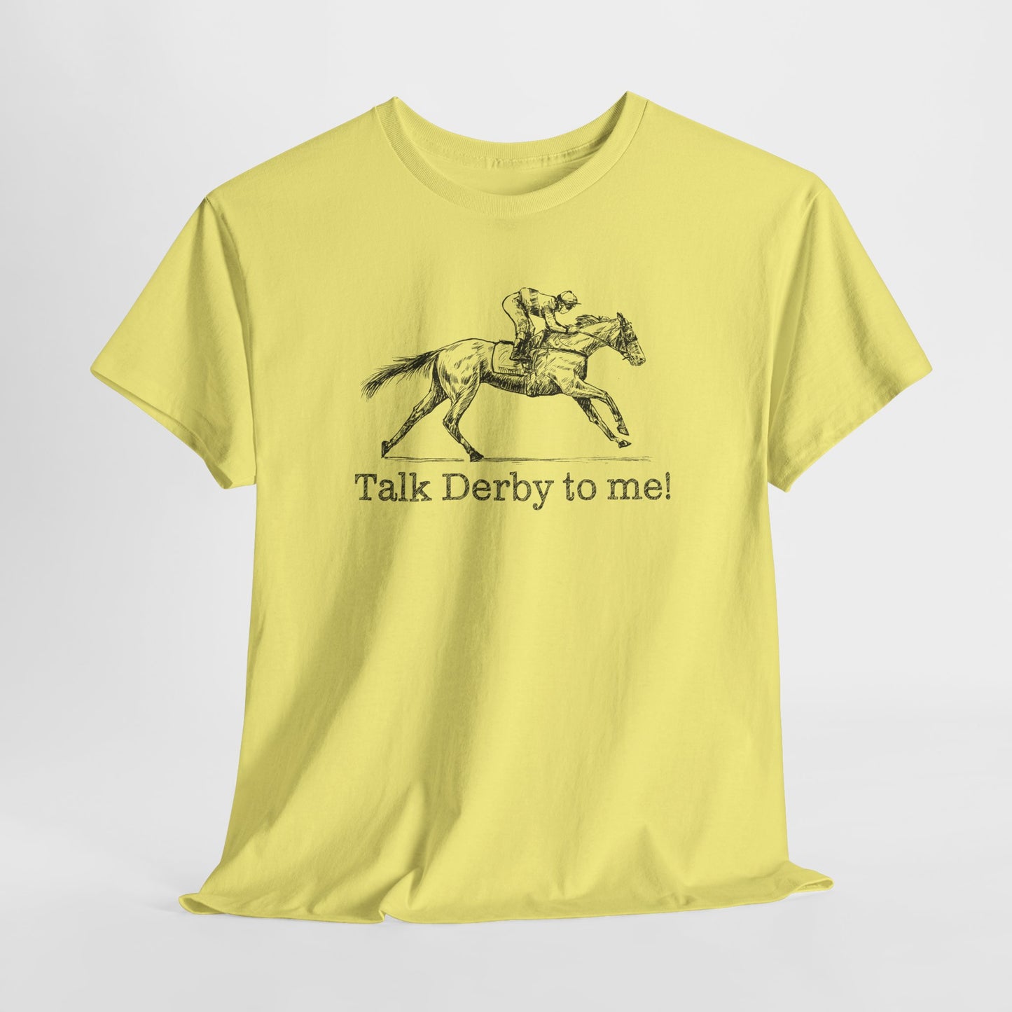 Derby Day T-Shirt For Talk Derby To Me TShirt For Kentucky Derby Shirt For Horse Racing T Shirt For Jockey Shirt With Racehorse Tee