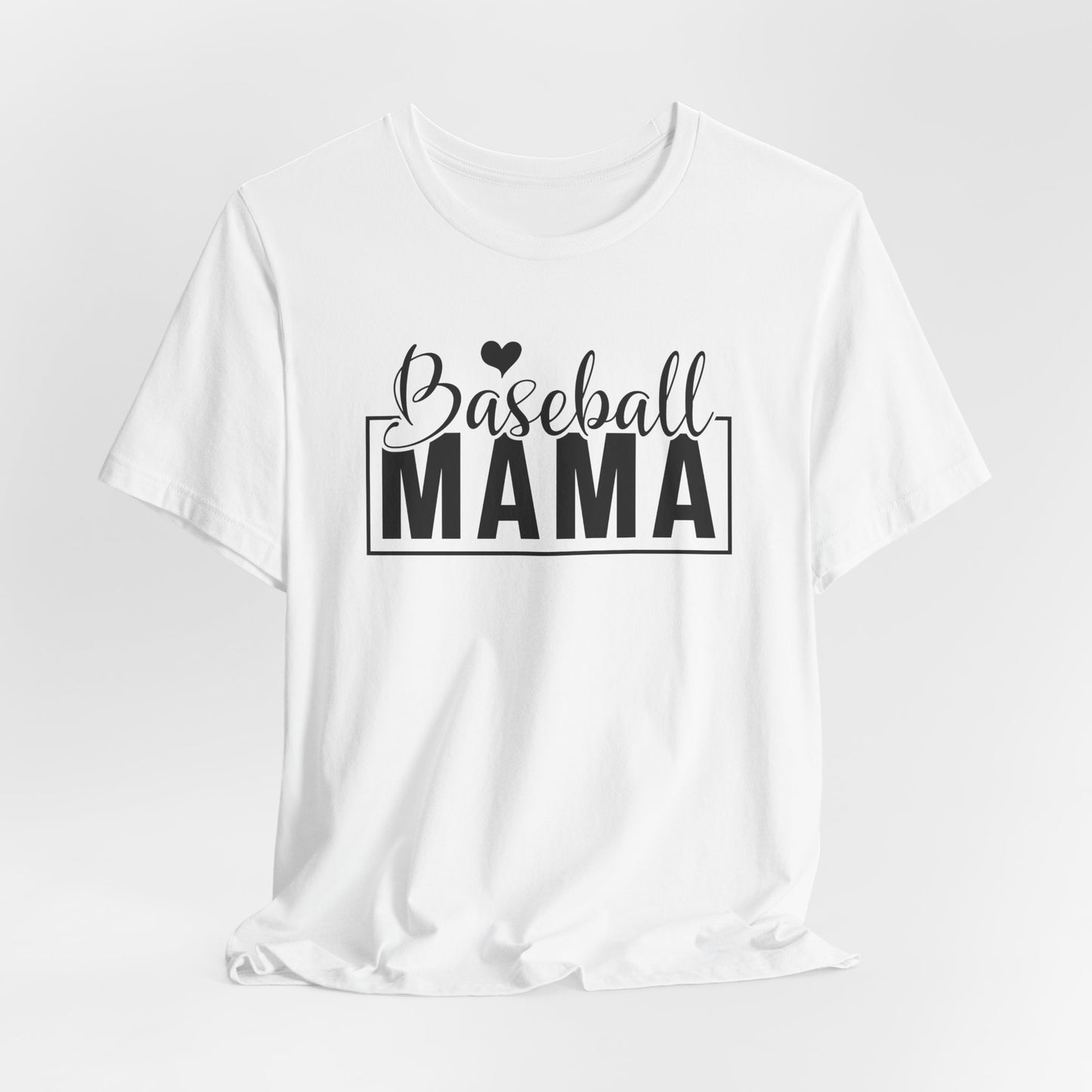 Baseball Mama T-Shirt For Sports Fan T Shirt For Proud Parent TShirt