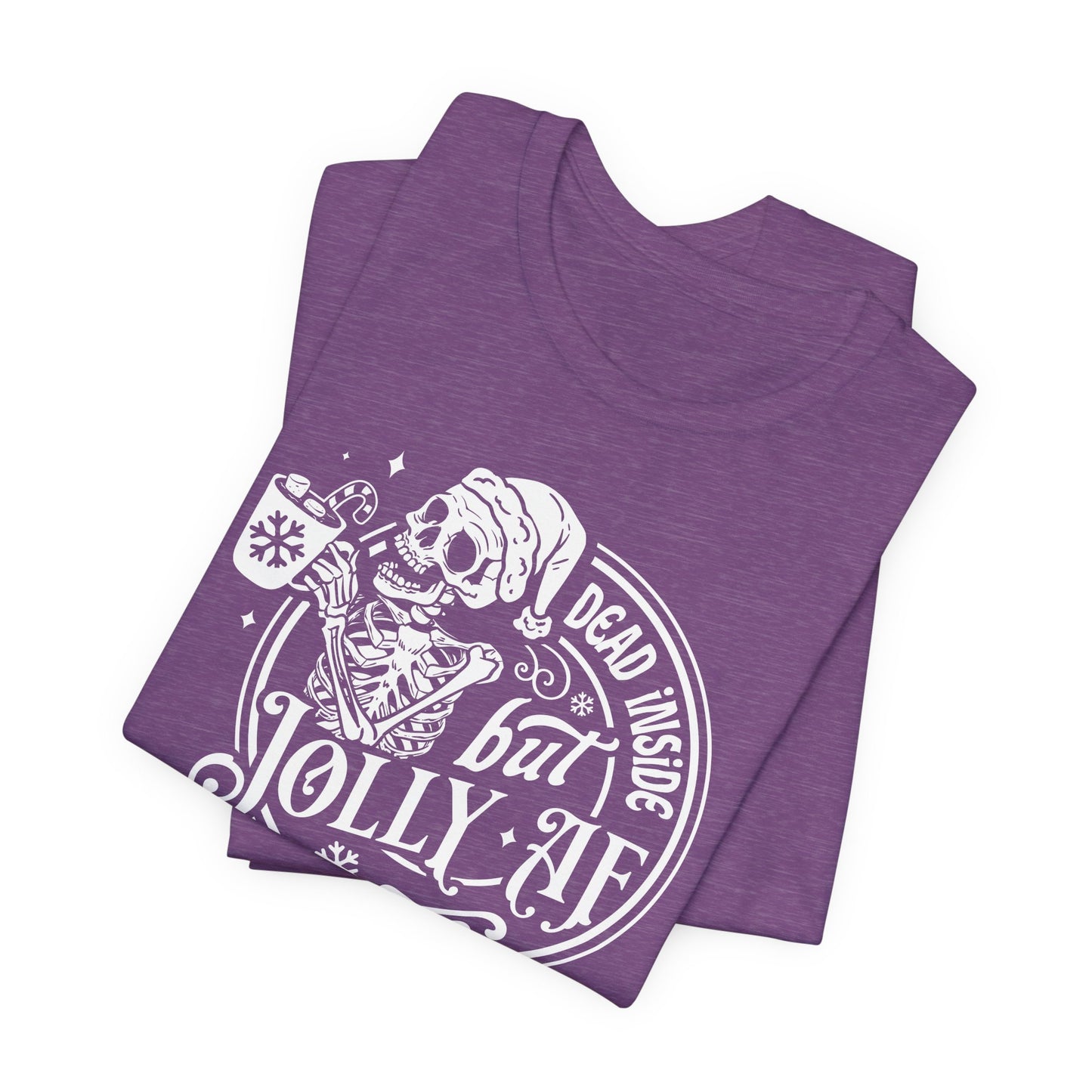 Jolly Skeleton T-Shirt For Snarky Christmas T Shirt For Dead Inside TShirt