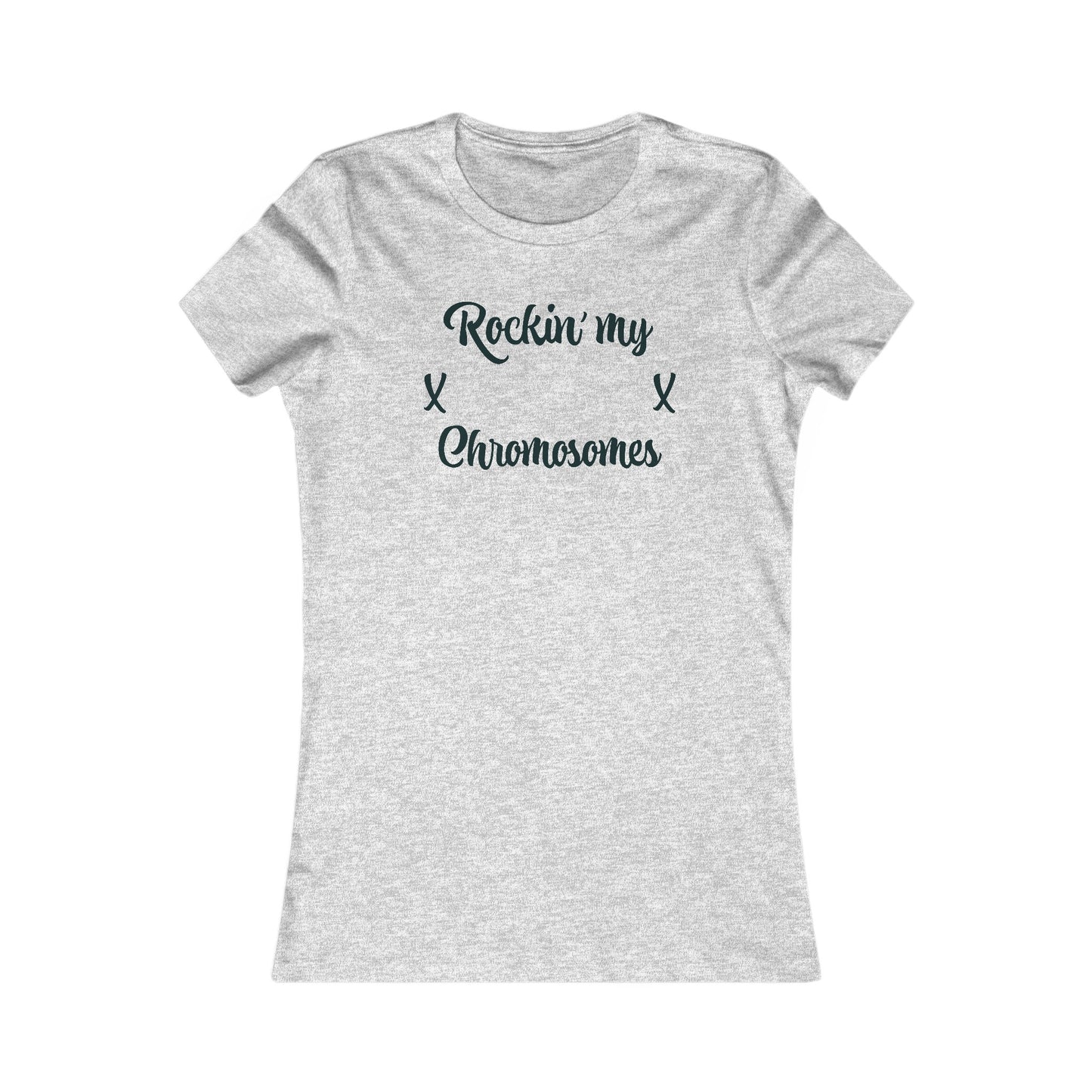 Chromosomes T-Shirt For Woman TShirt For Real Woman T Shirt For Genuine Woman Shirt For Female Gender T- Shirt For Women