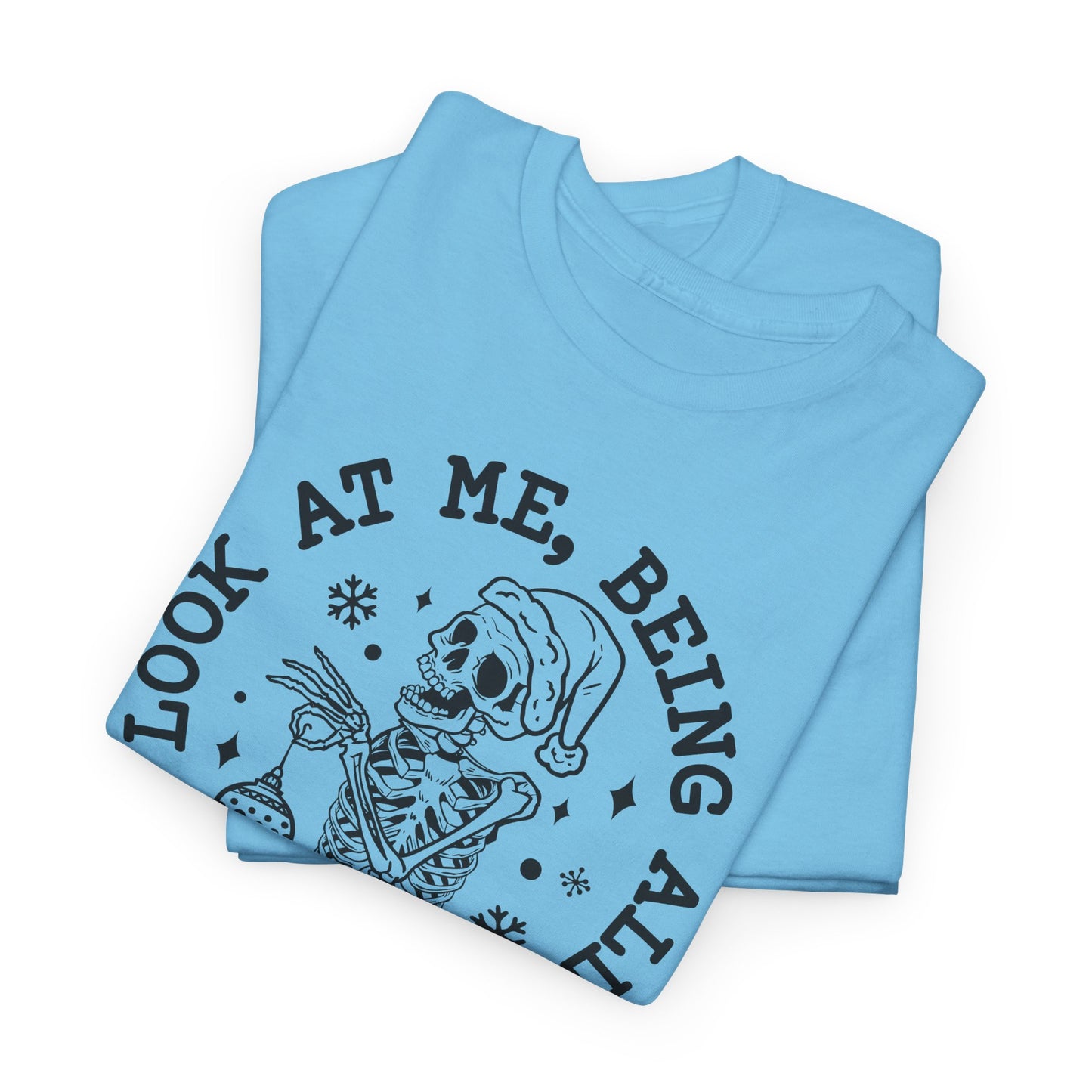 Snarky Skeleton T-Shirt For Festive T Shirt for Christmas TShirt